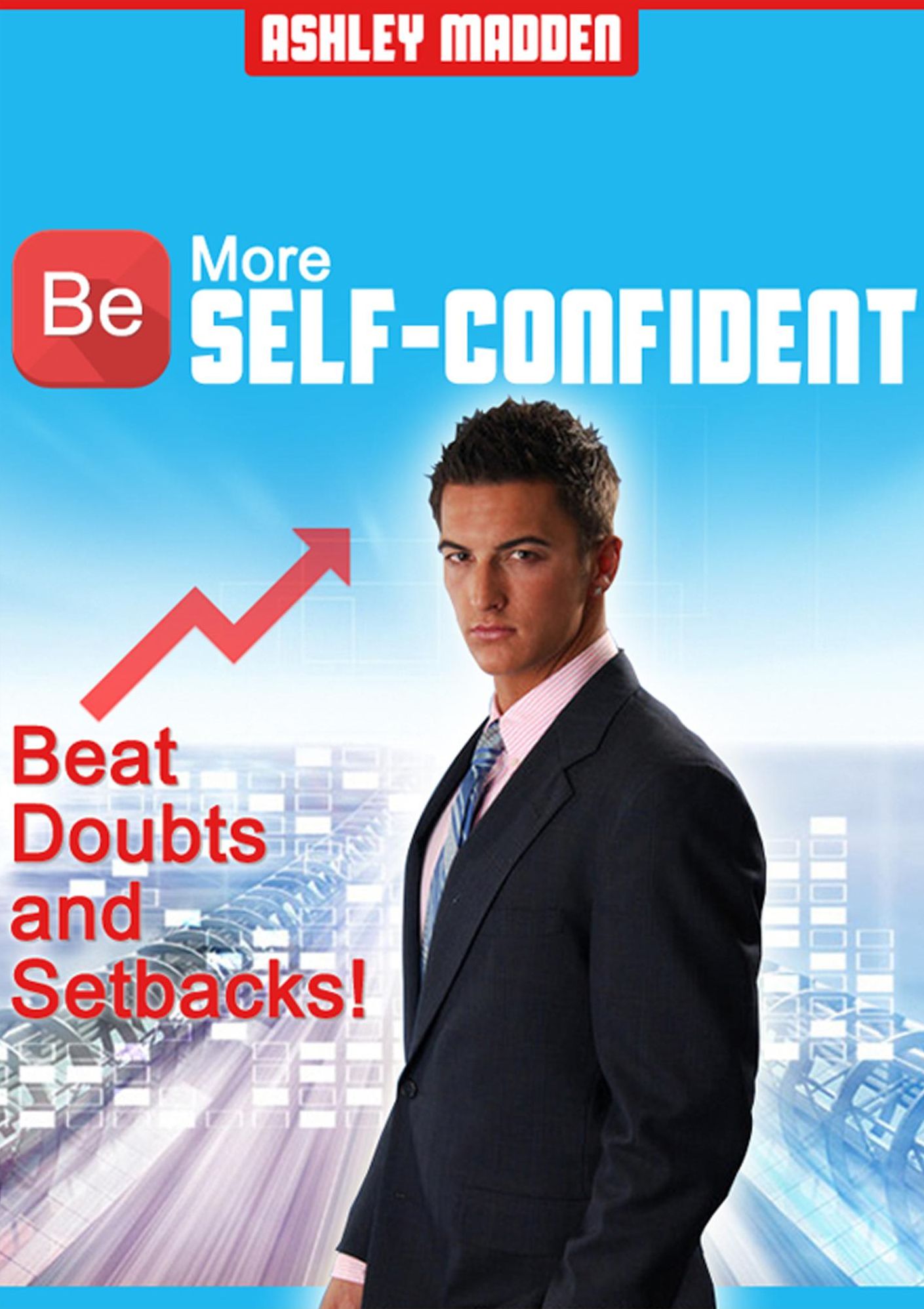 Be More Self-Confident