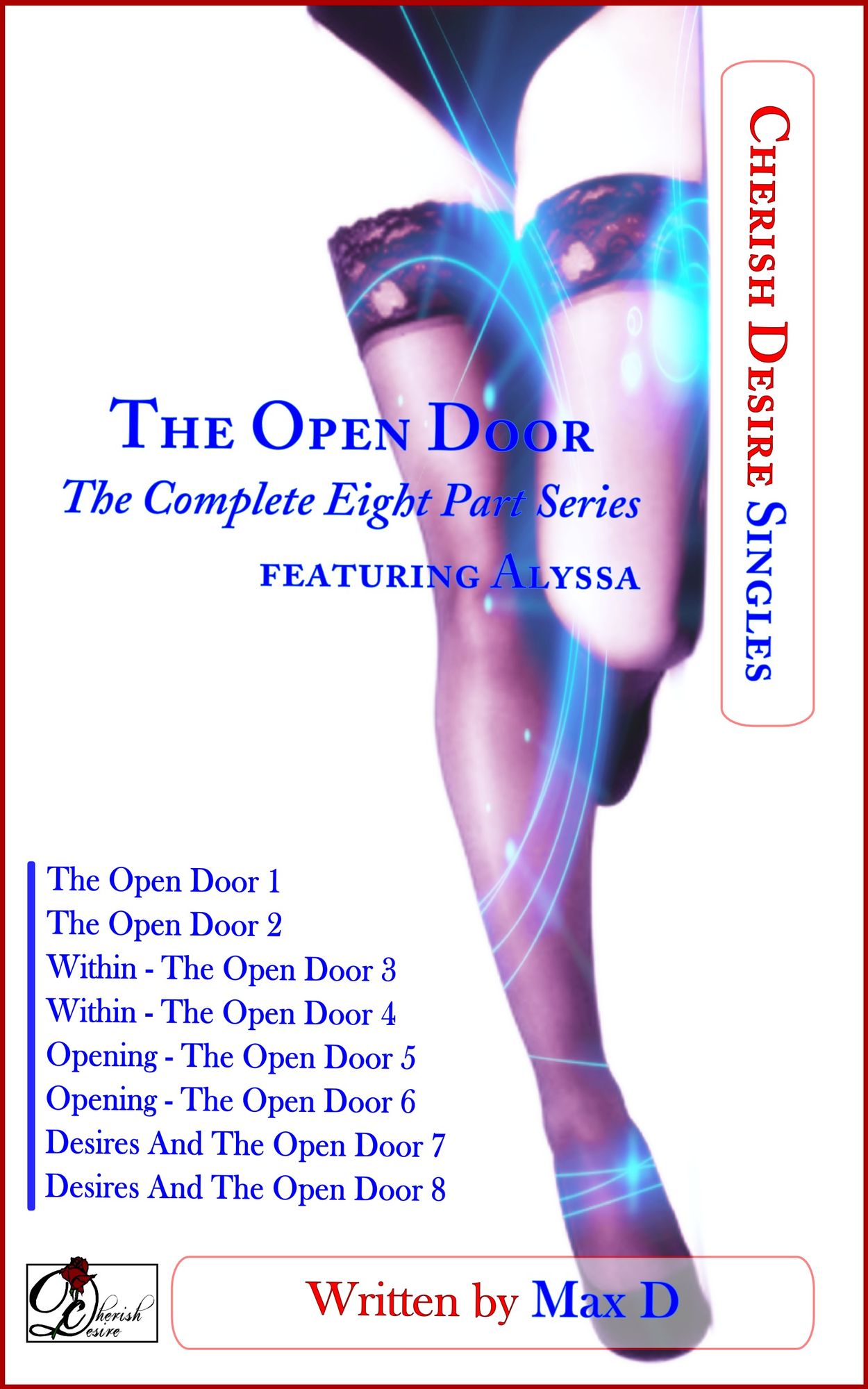Cherish Desire Singles: The Open Door (The Complete Eight Part Series) featuring Alyssa