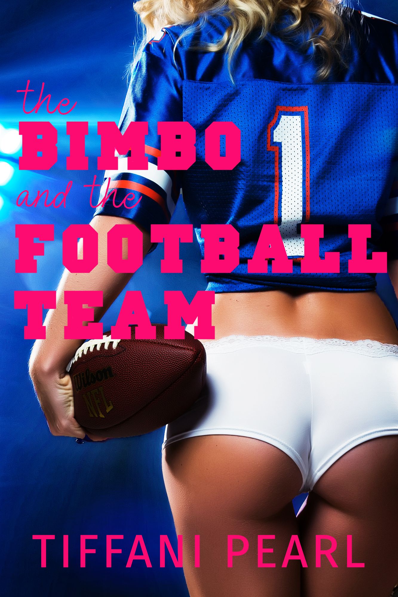The Bimbo and the Football Team (Bimbofication Erotica)