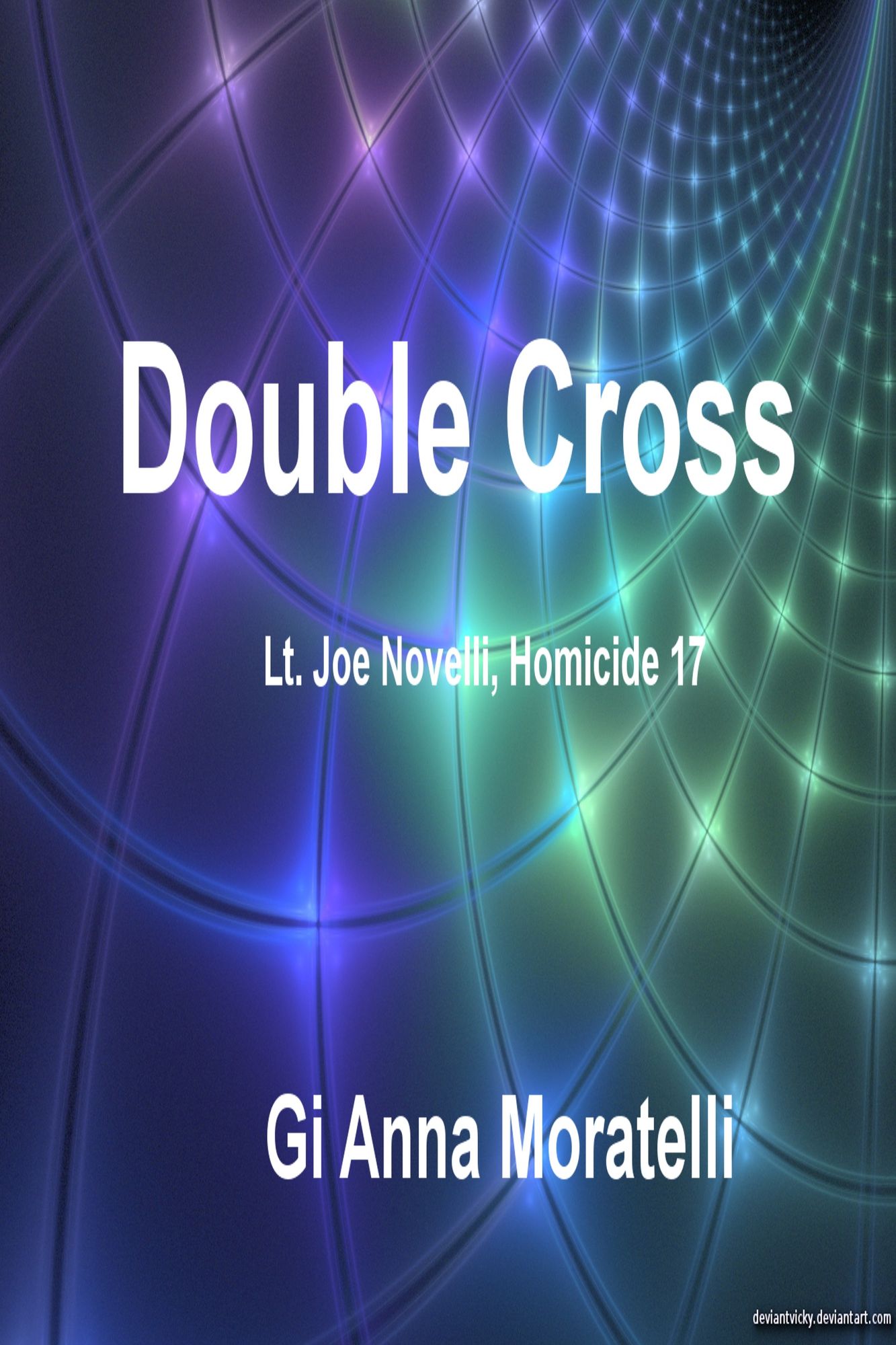 Double Cross, Lt. Joe Novelli, Homicide 17