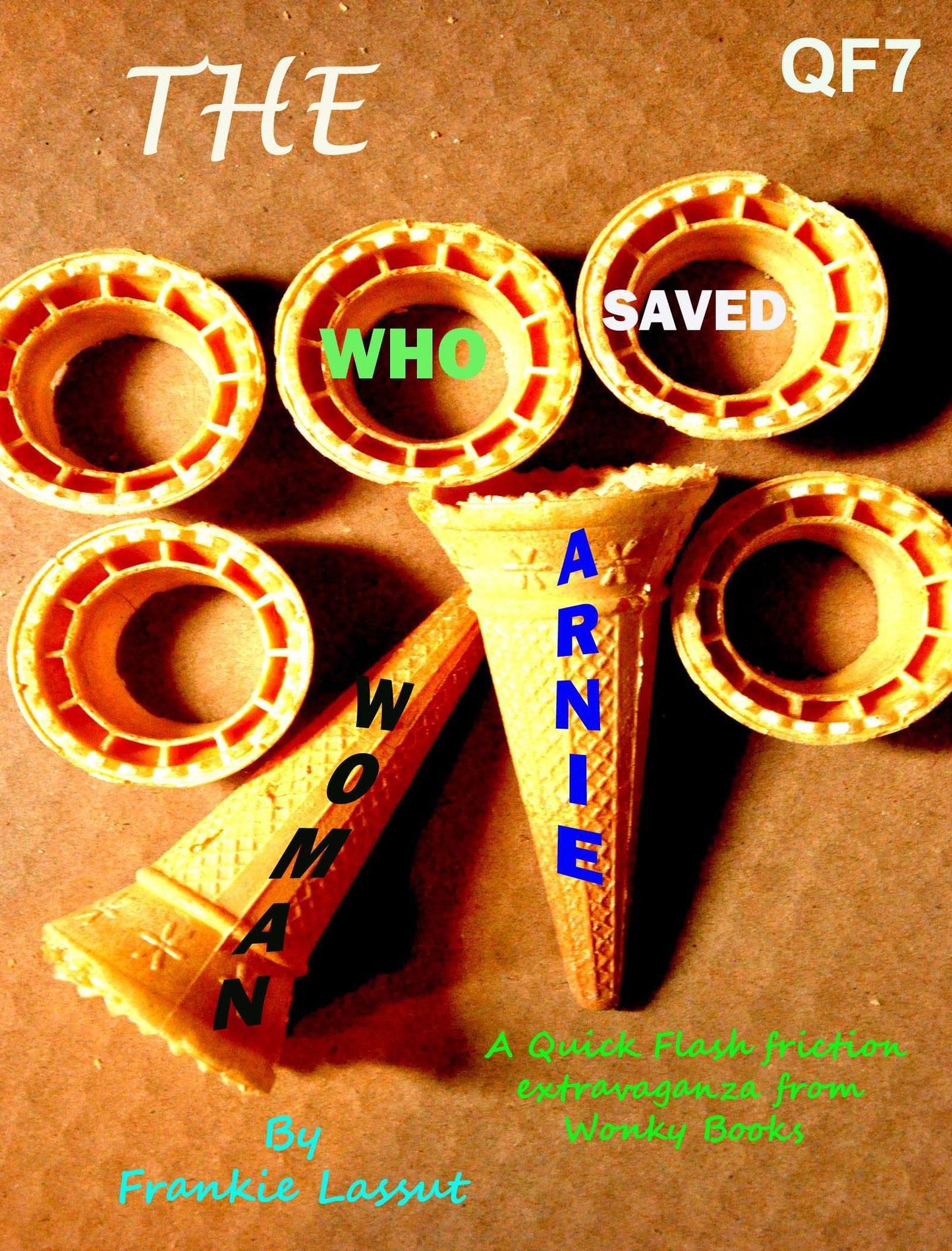 The Woman Who Saved Arnie