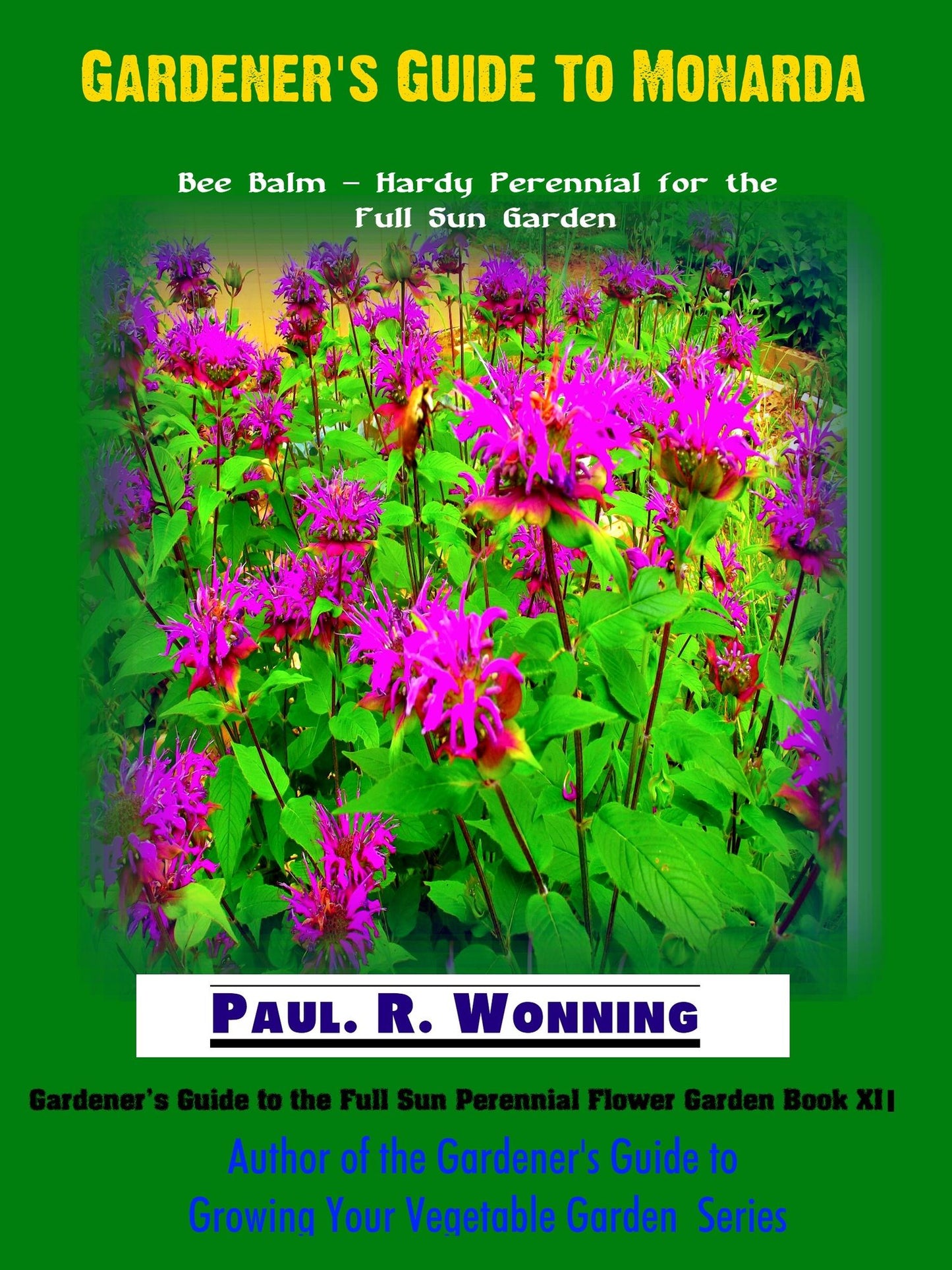 Gardener's Guide to Monarda