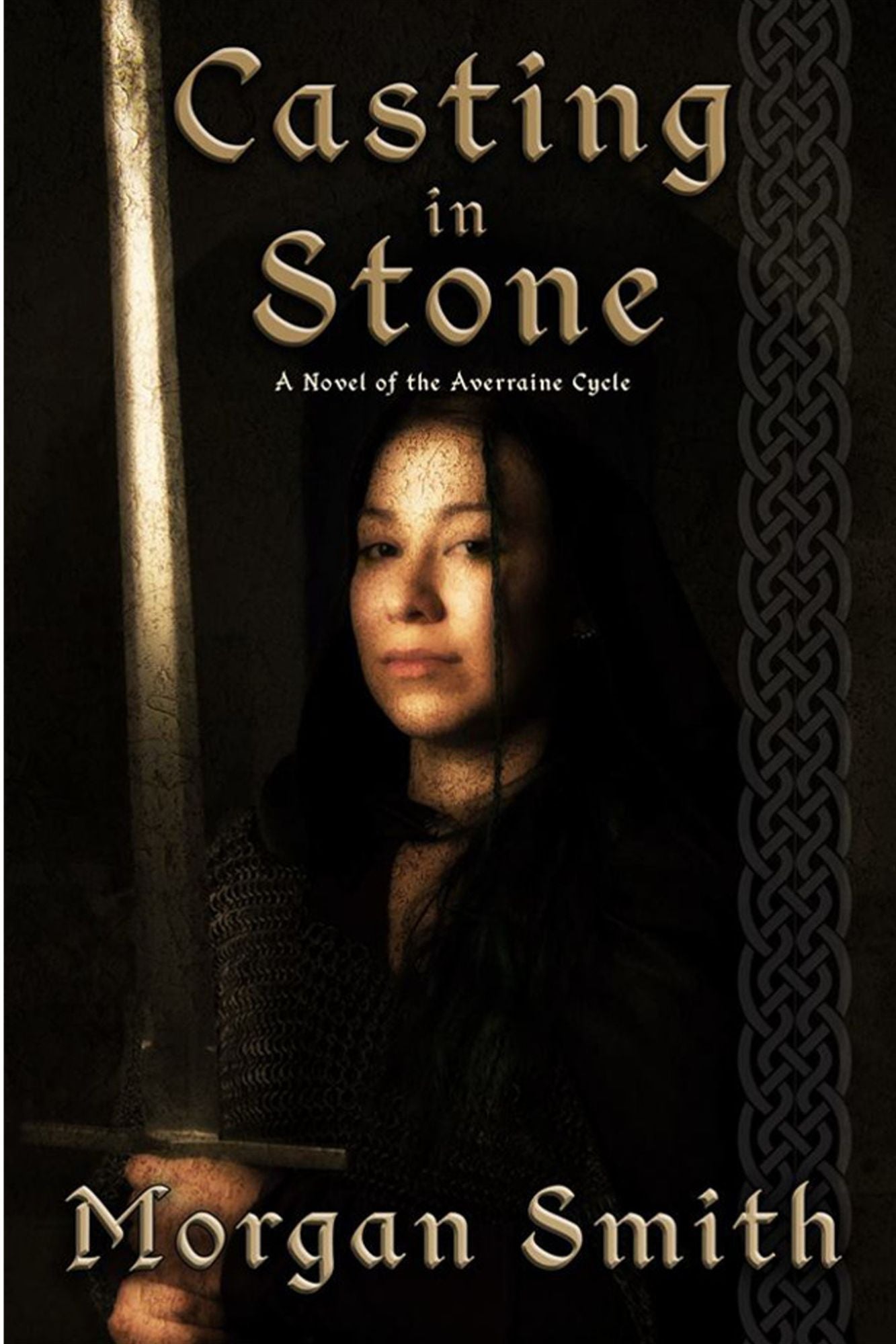Casting In Stone A Novel of the Averraine Cycle