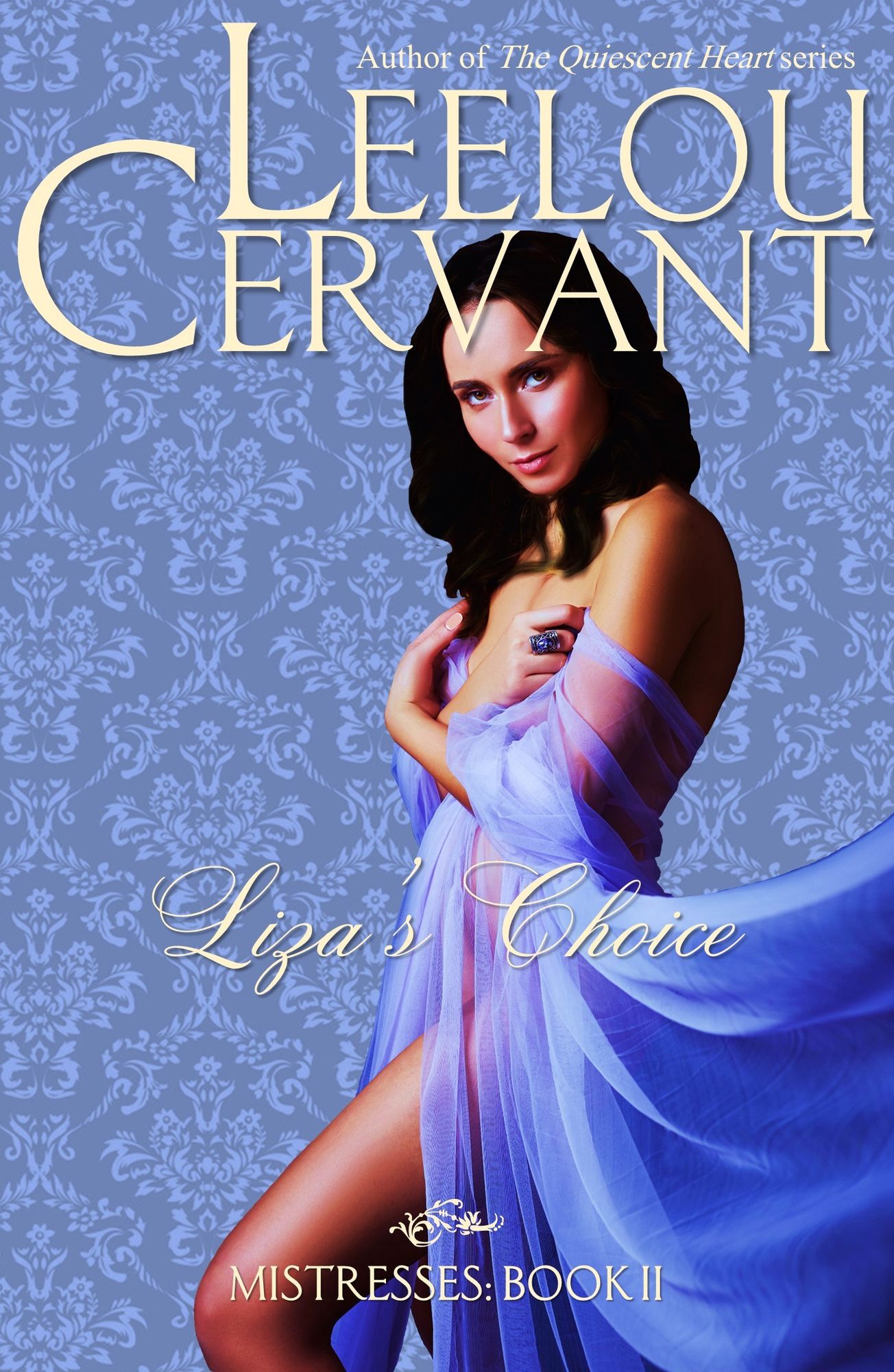 Liza's Choice: Mistresses: Book Two