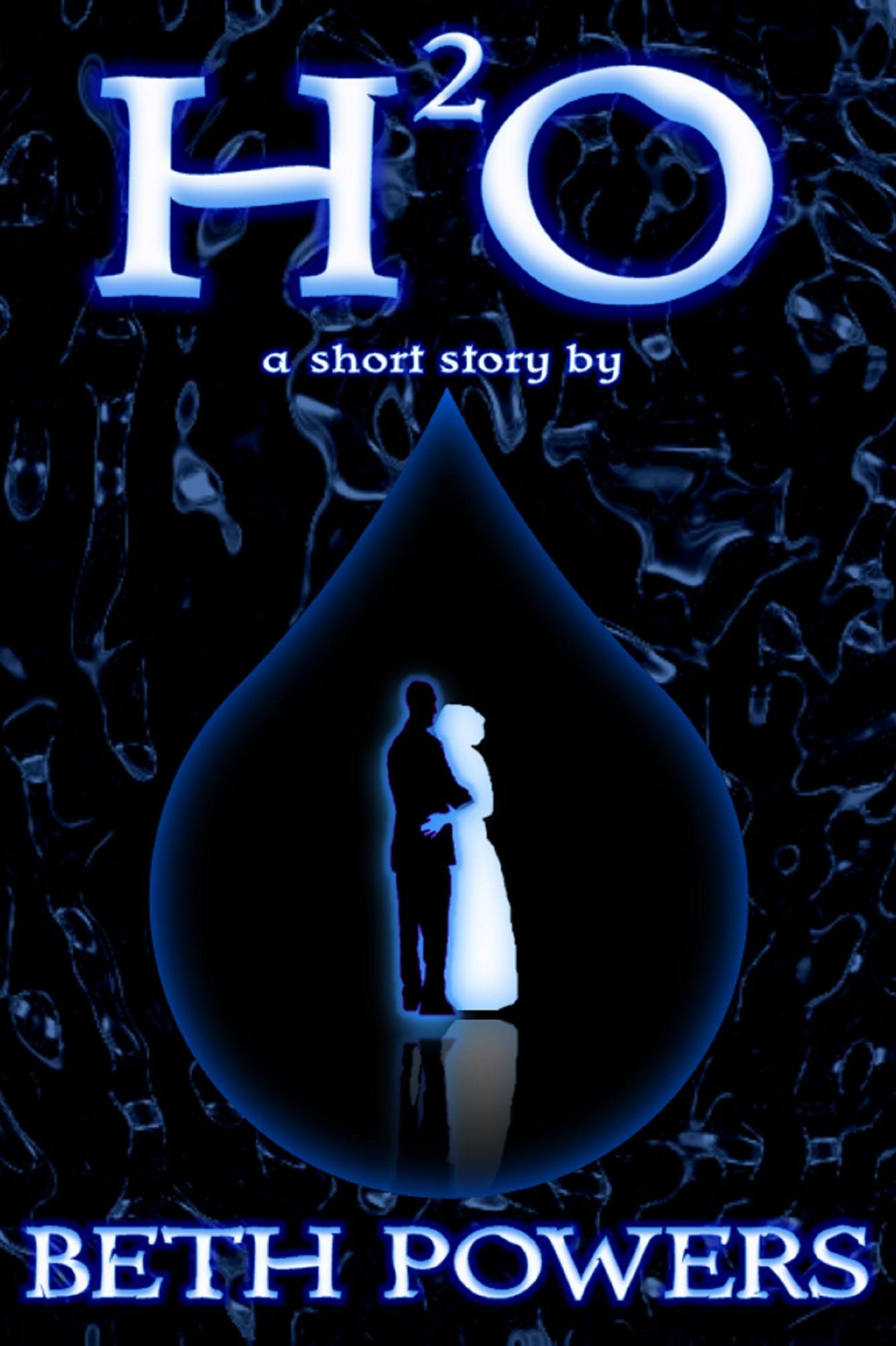 H²O: A Short Story