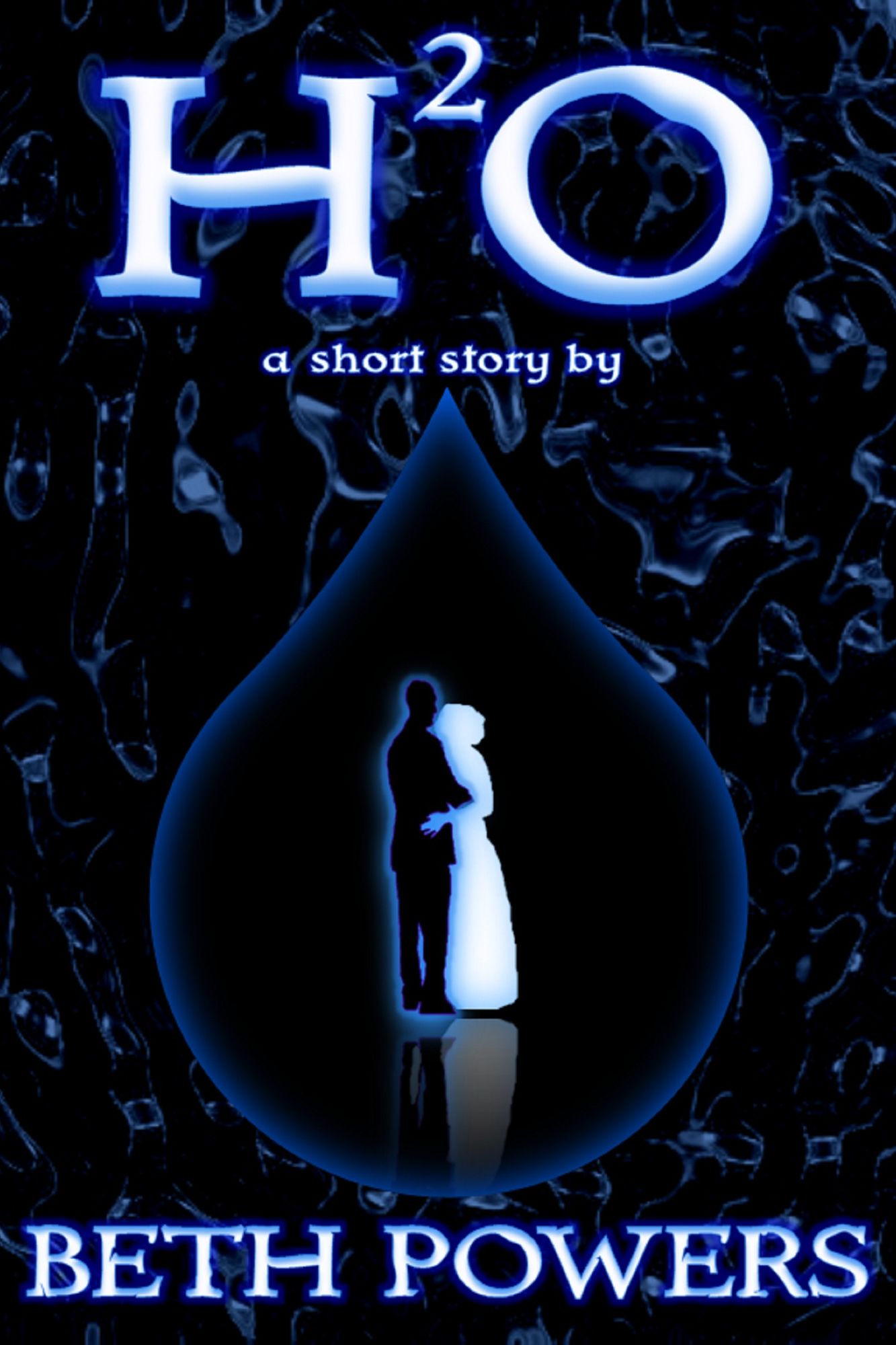 H²O: A Short Story