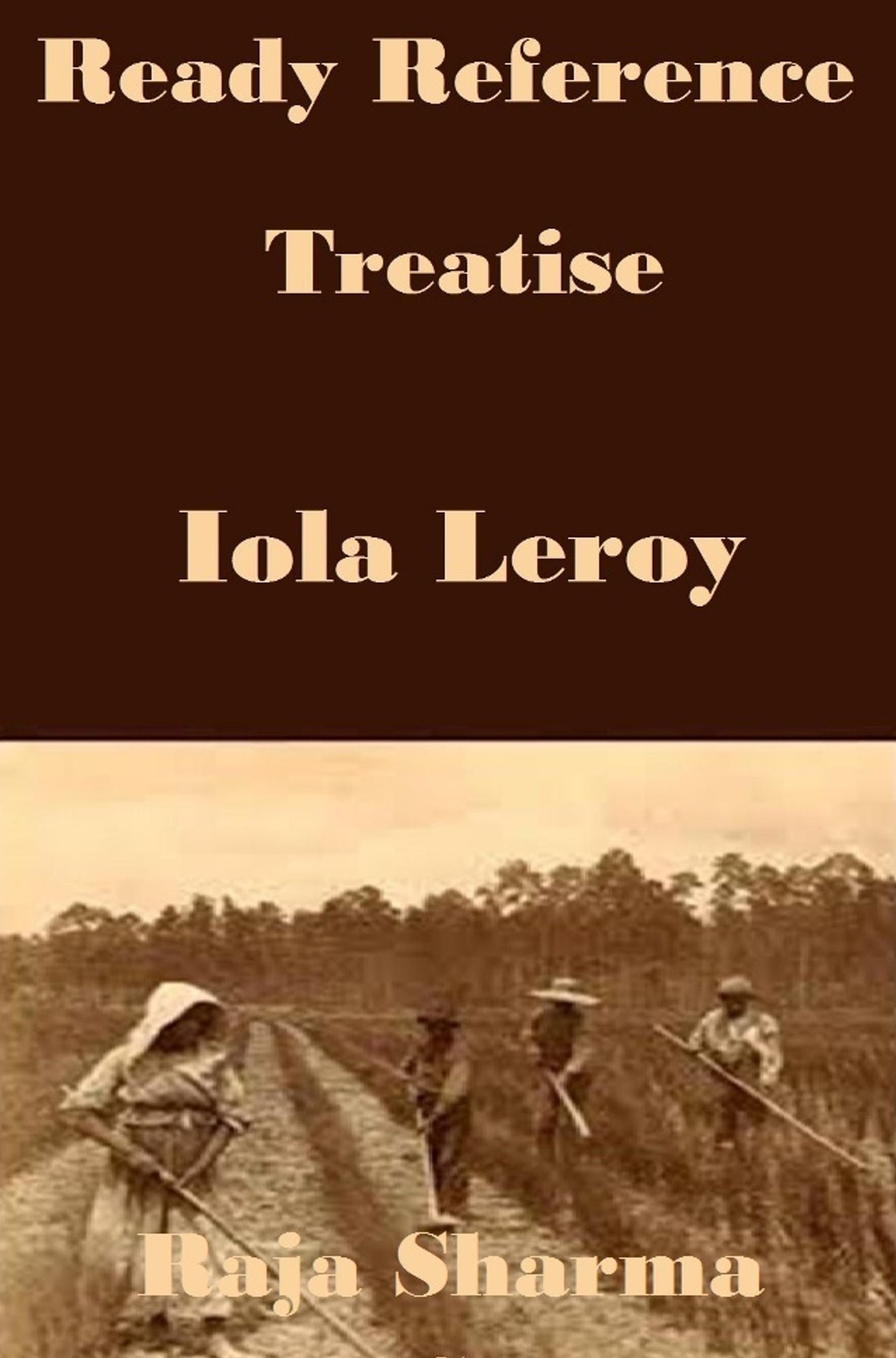 Ready Reference Treatise: Iola Leroy