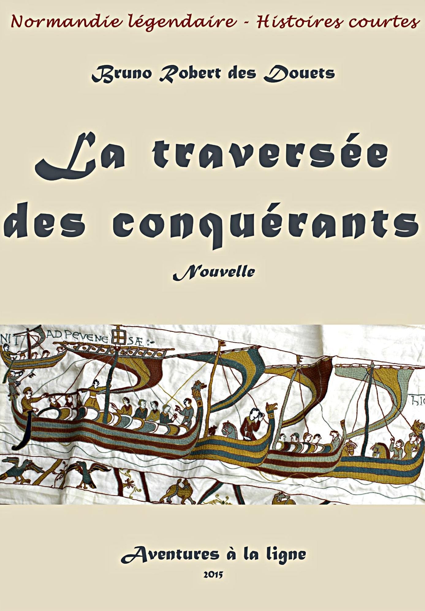 La traversée des conquérants