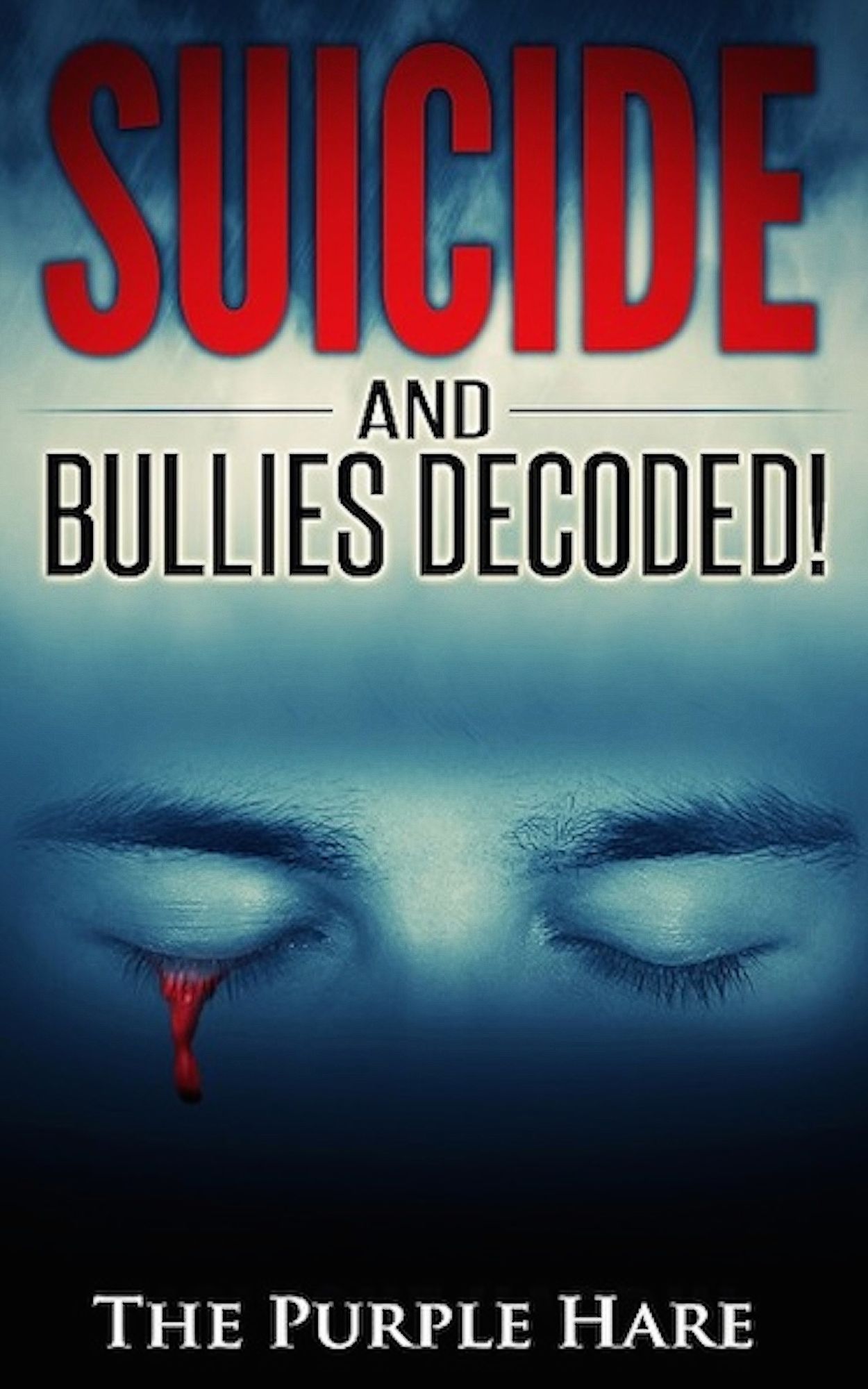 Suicide and Bullies Decoded!