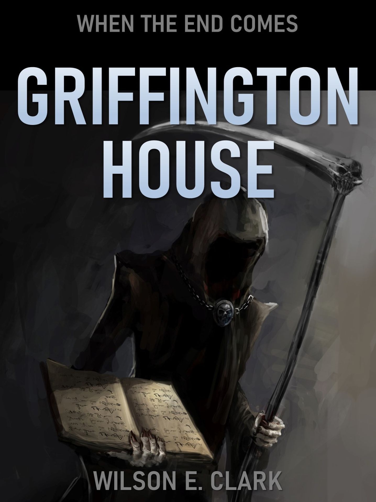 When The End Comes (Lakefell Story 2)