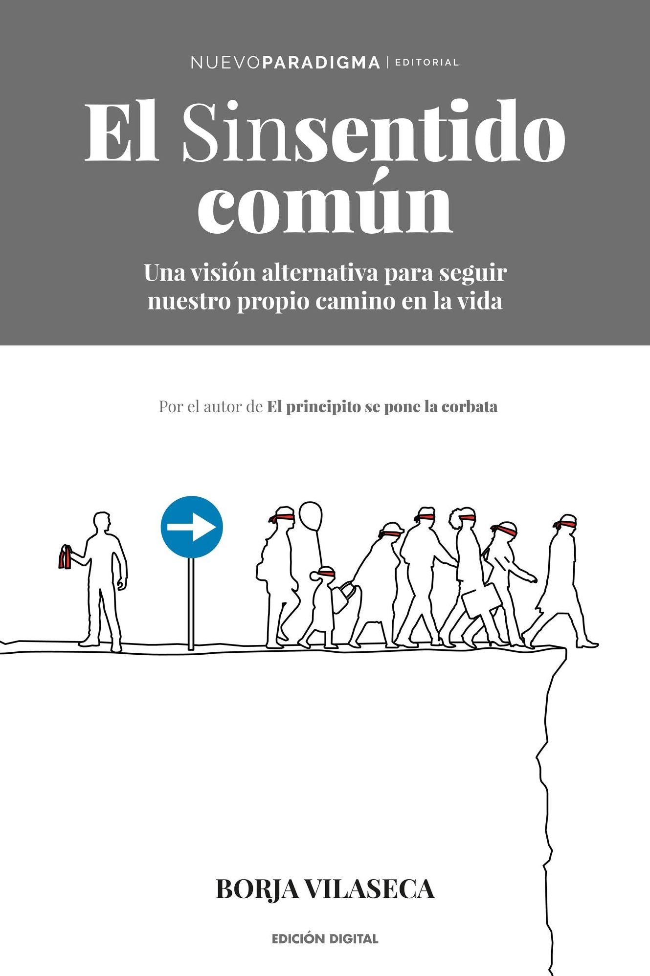 El Sinsentido Común