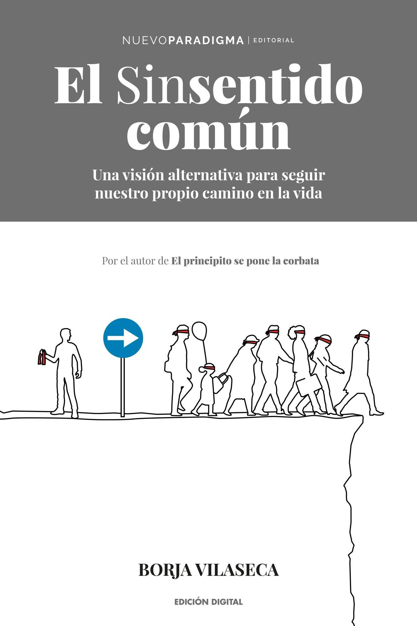 El Sinsentido Común