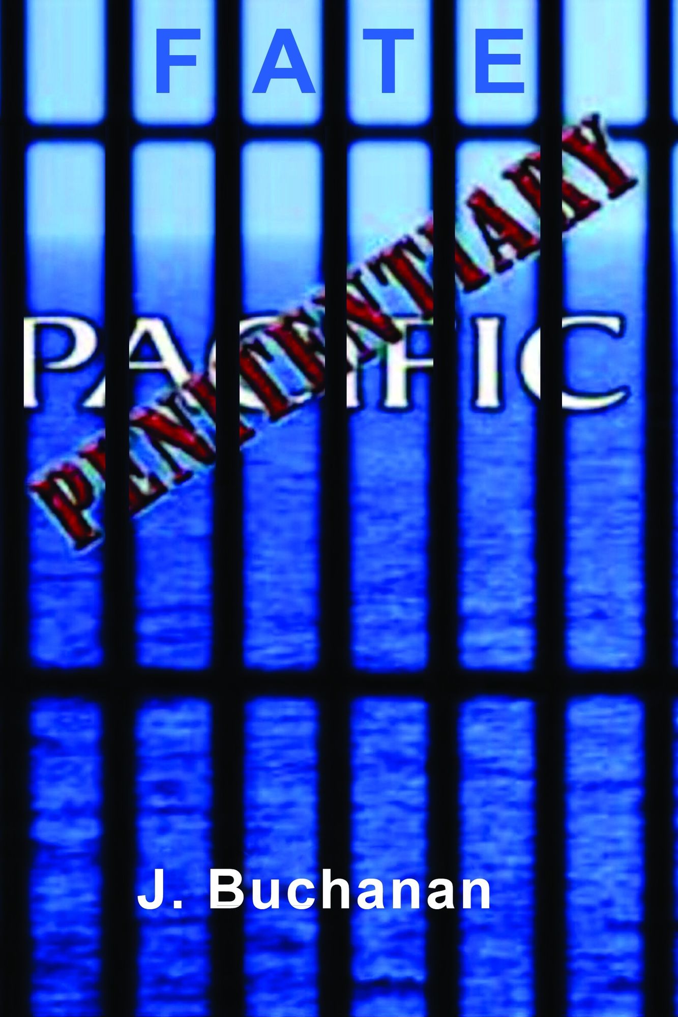 FATE: Part III Penitentiary Pacific