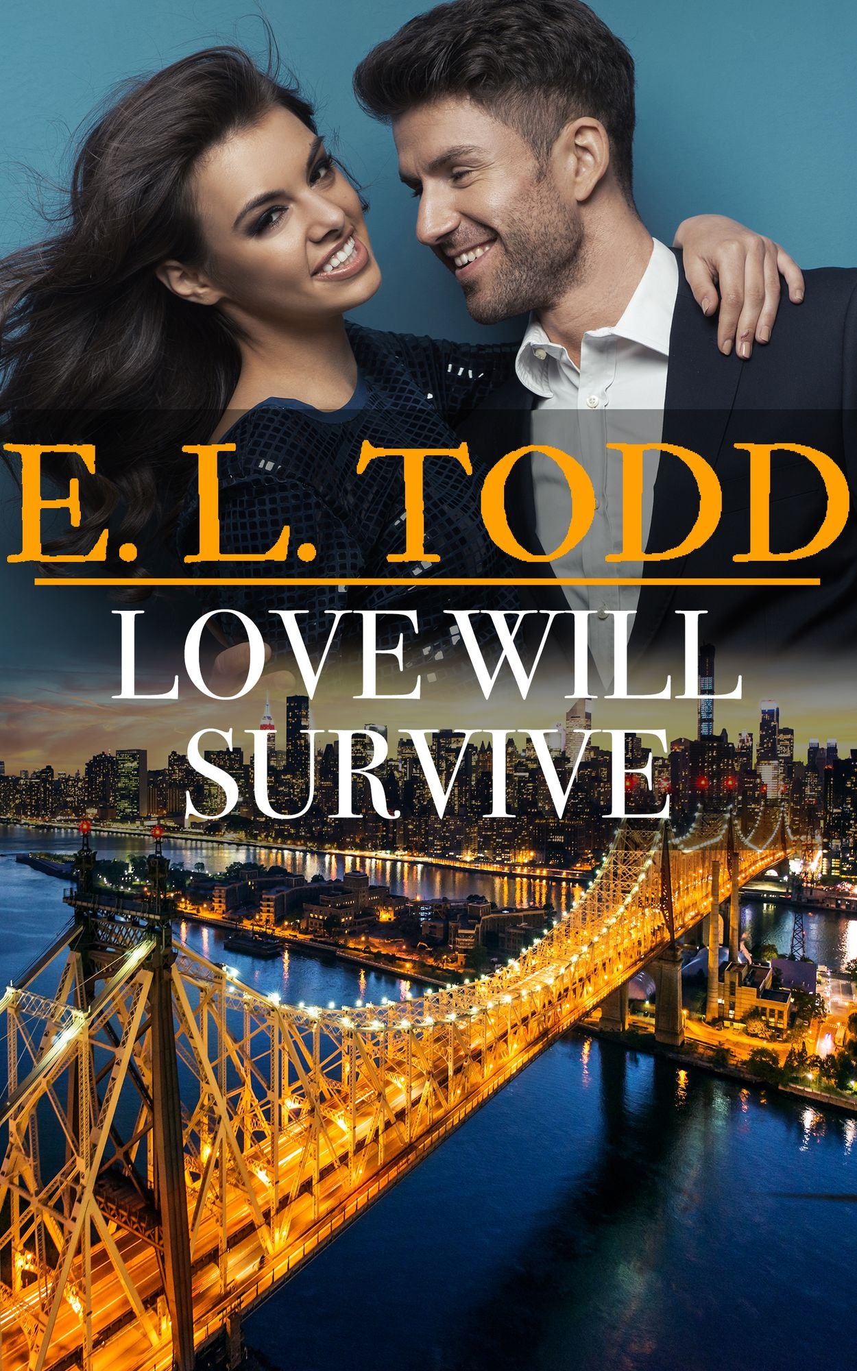 Love Will Survive (Forever and Ever #26)