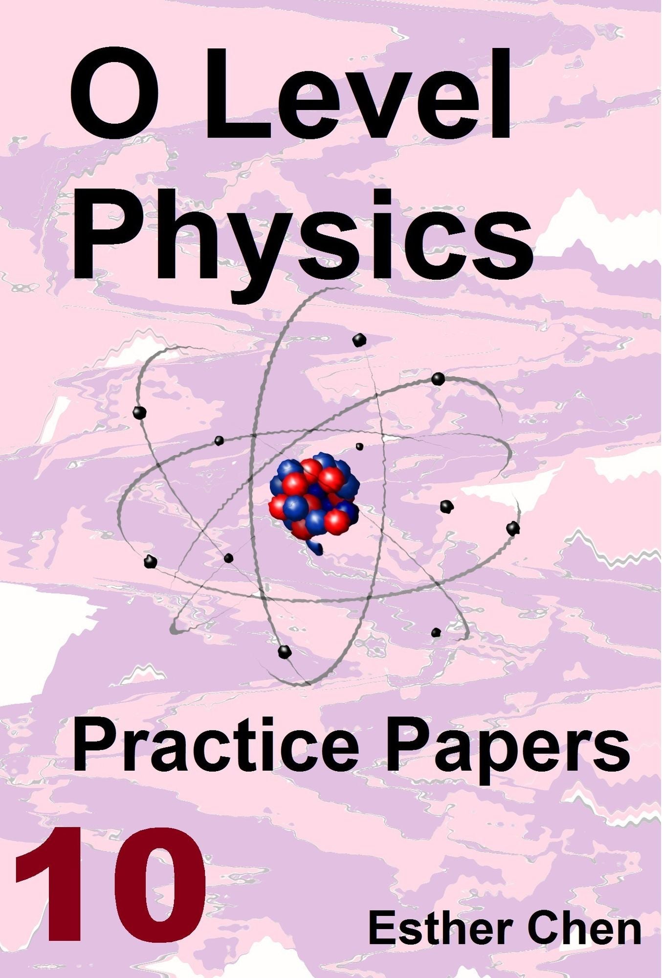 O level Physics Practice Papers 10