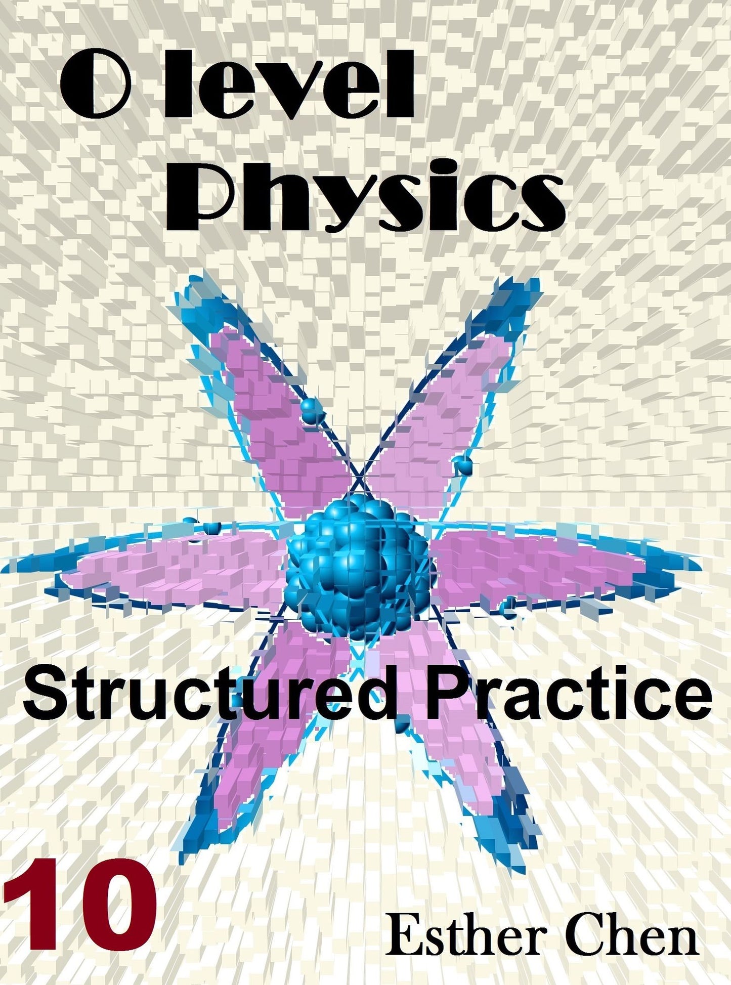 O level Physics Structured Practice 10