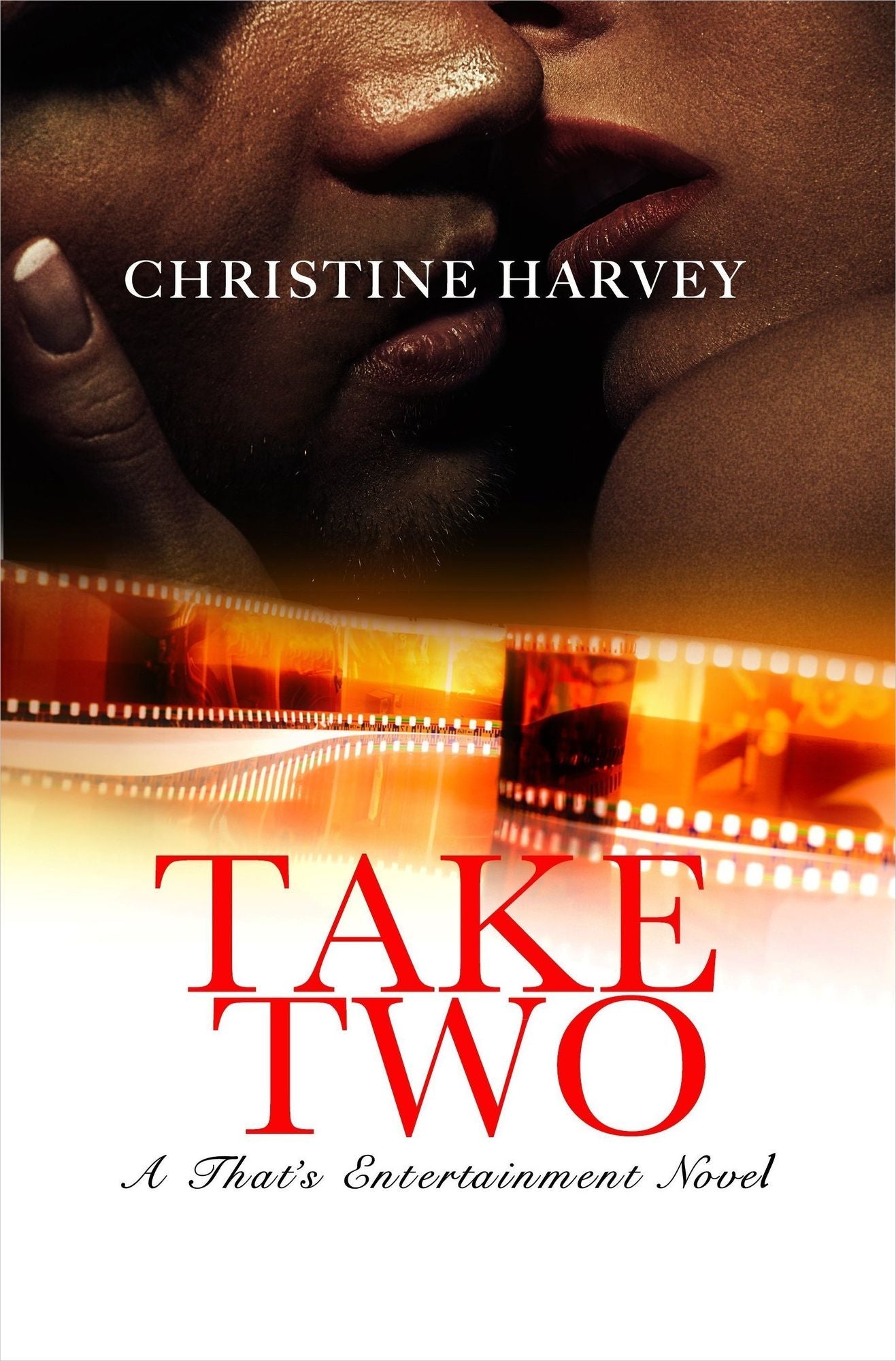 Take Two (That's Entertainment: Book One)