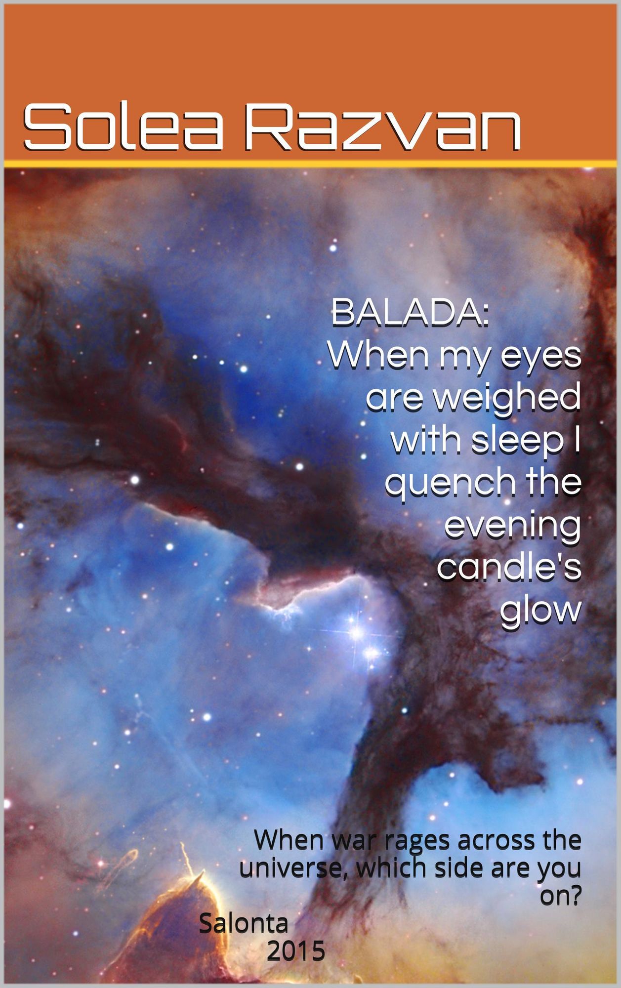 BALADA: When My Eyes Are Weighed With Sleep I Quench The Evening Candle's Glow
