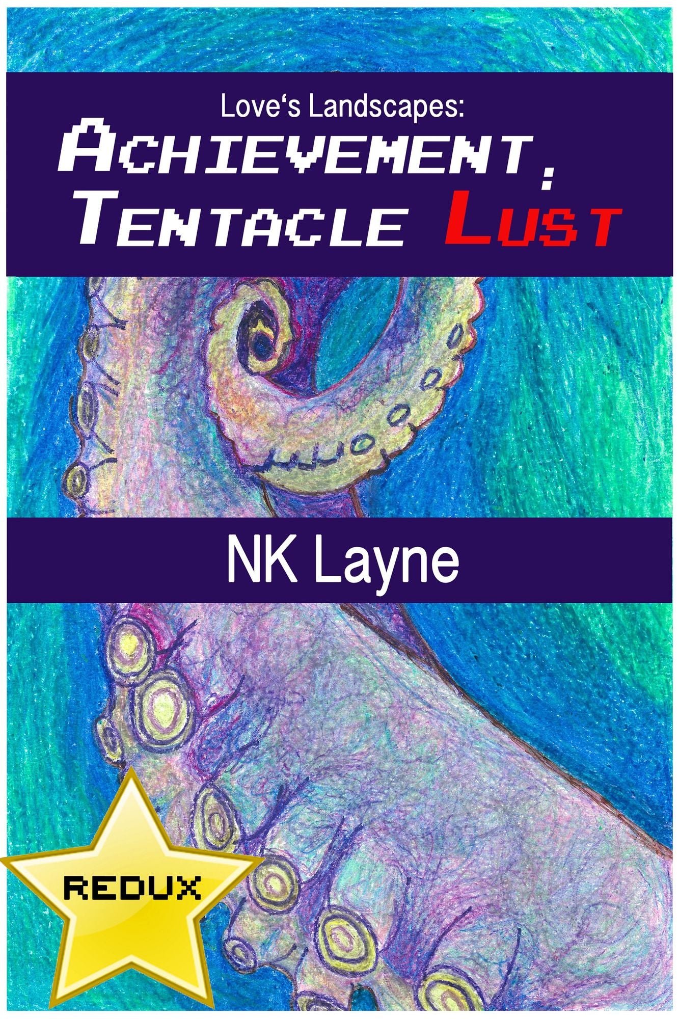 Achievement: Tentacle Lust (Redux)