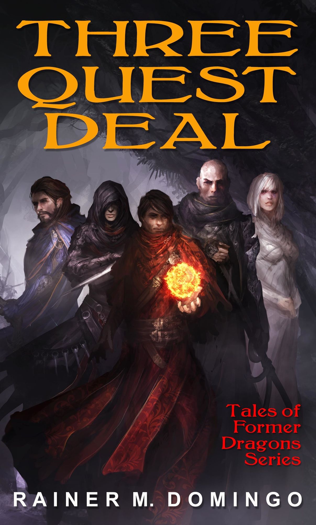Three Quest Deal (Tales of Former Dragons, Book 1)