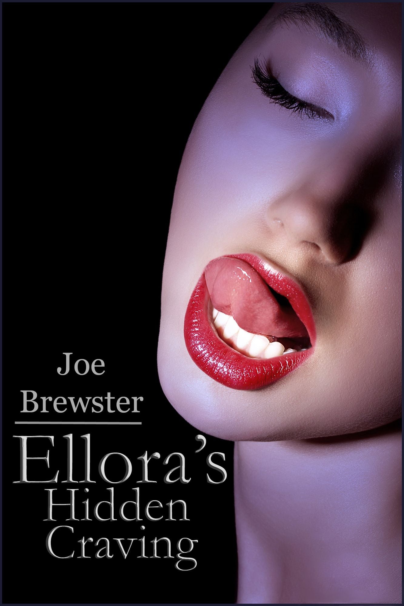 Ellora's Hidden Craving