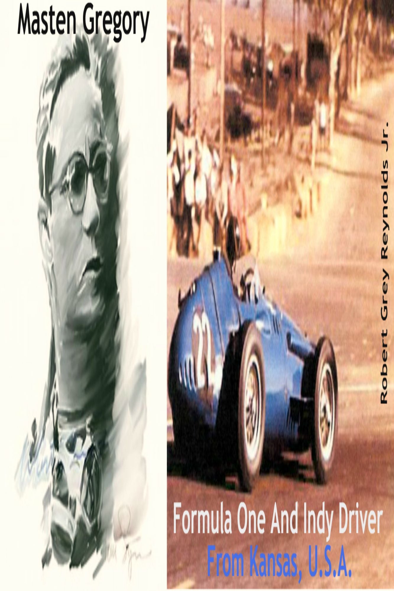 Masten Gregory Formula One And Indy Driver From Kansas, U.S.A.