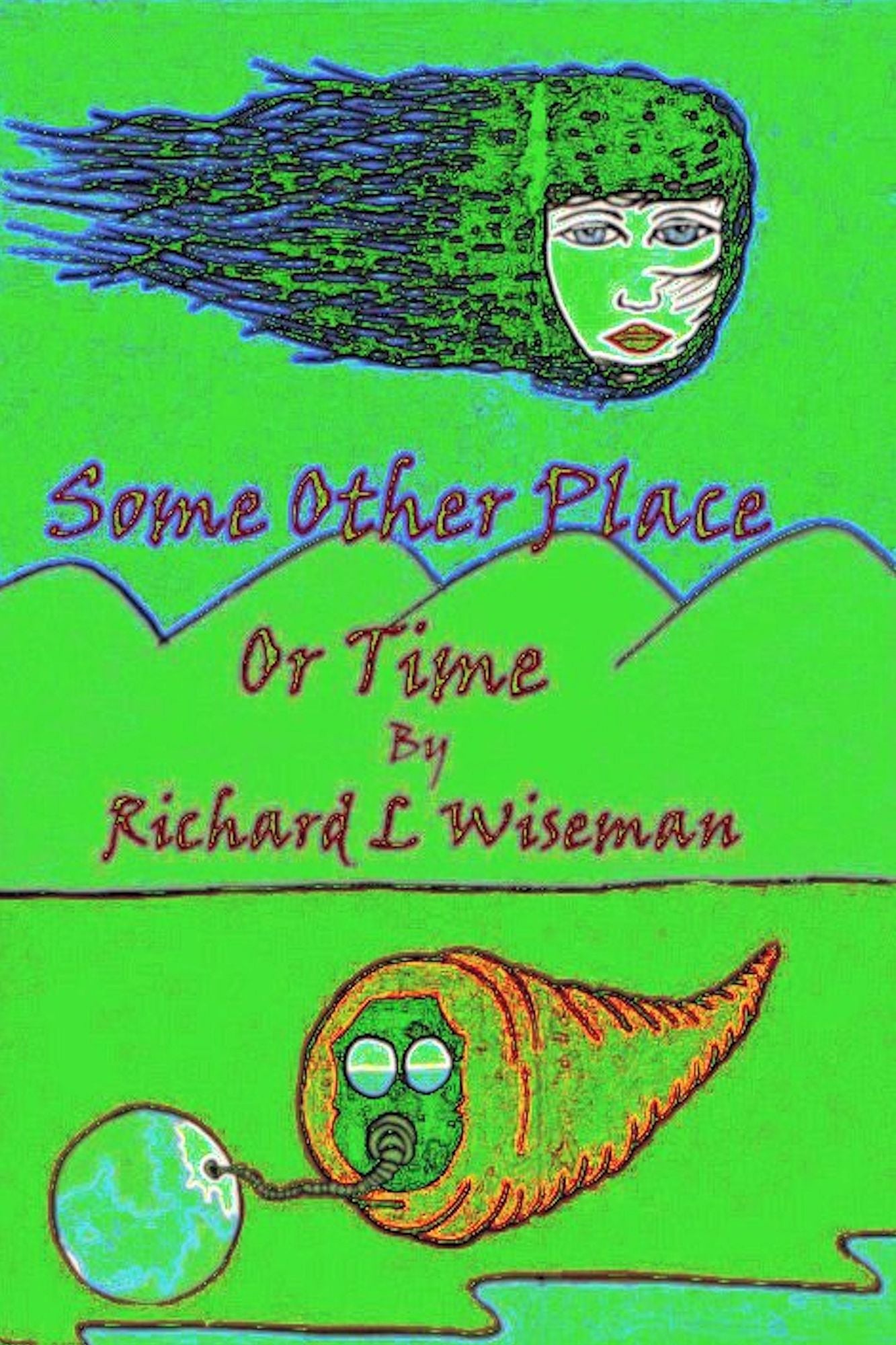 Some Other Place Or Time