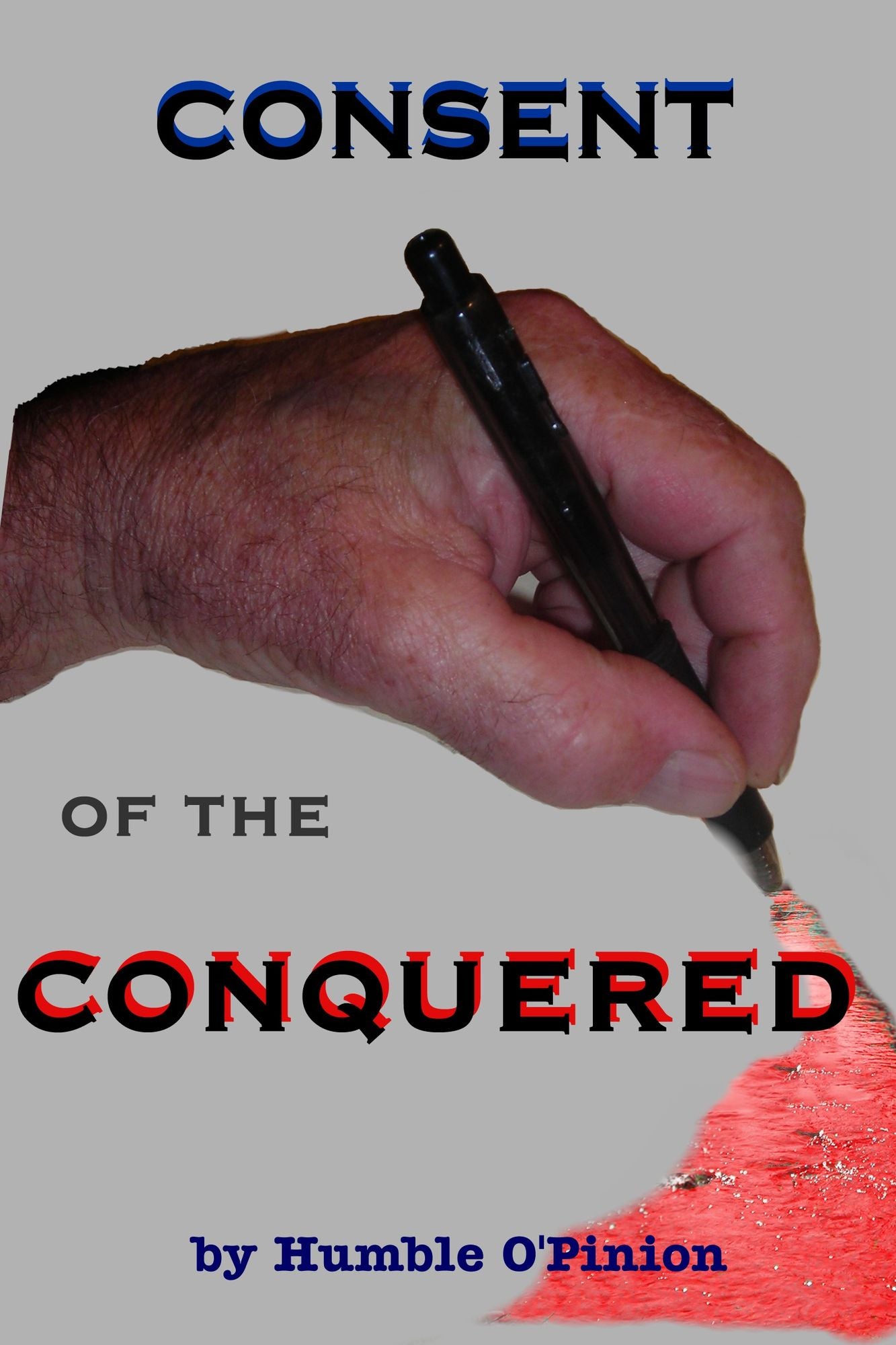 Consent of the Conquered