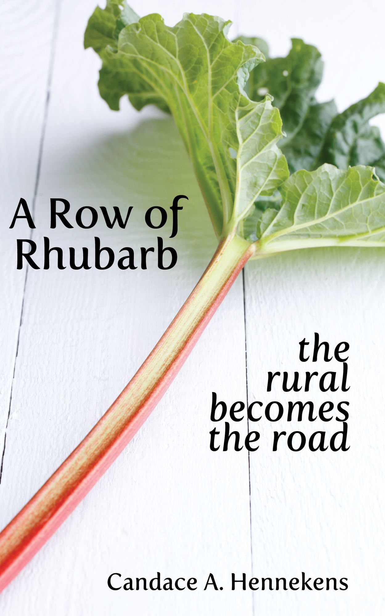 A Row of Rhubarb