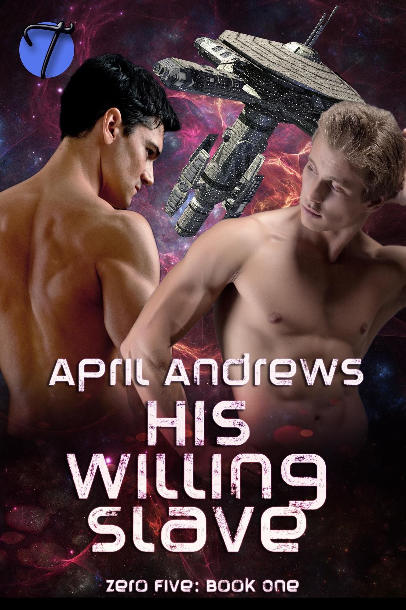 His Willing Slave (Zero Five, Book One)