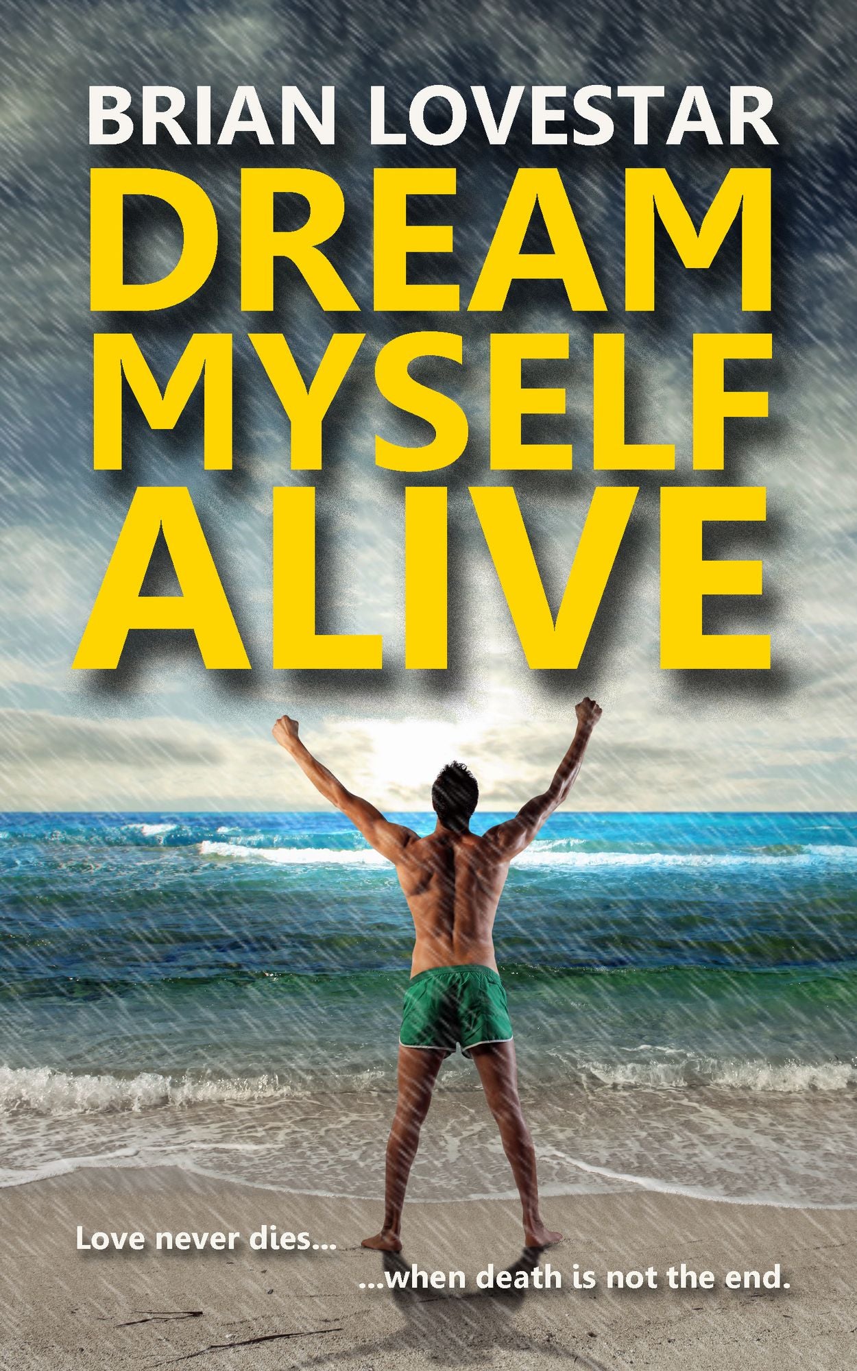 Dream Myself Alive