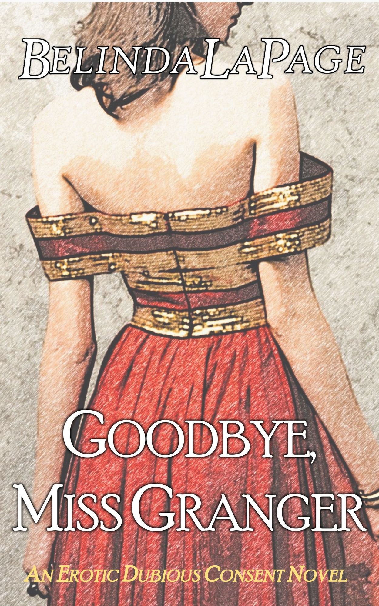 Goodbye, Miss Granger