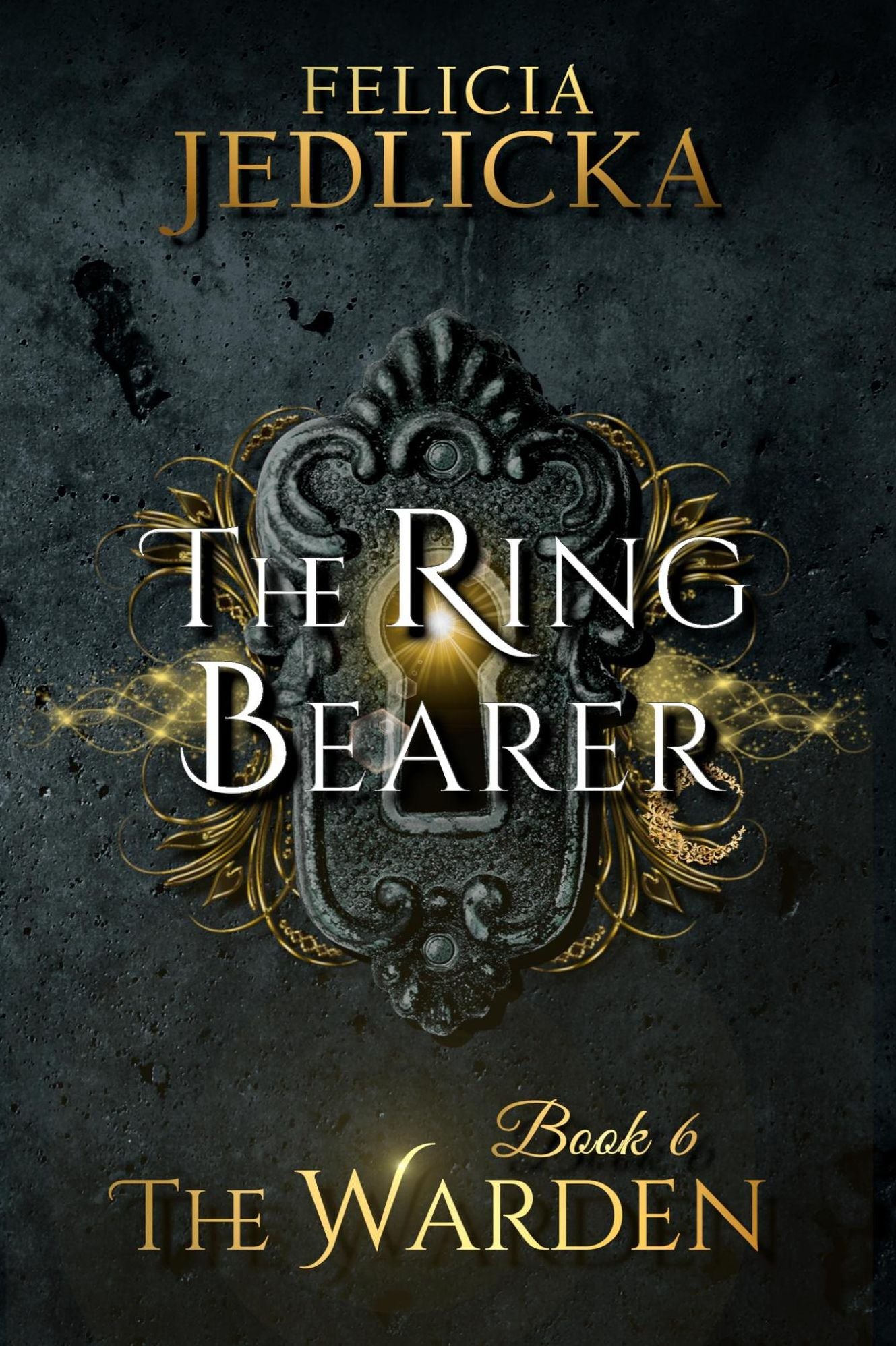 The Ring Bearer (Book 6 of The Warden)
