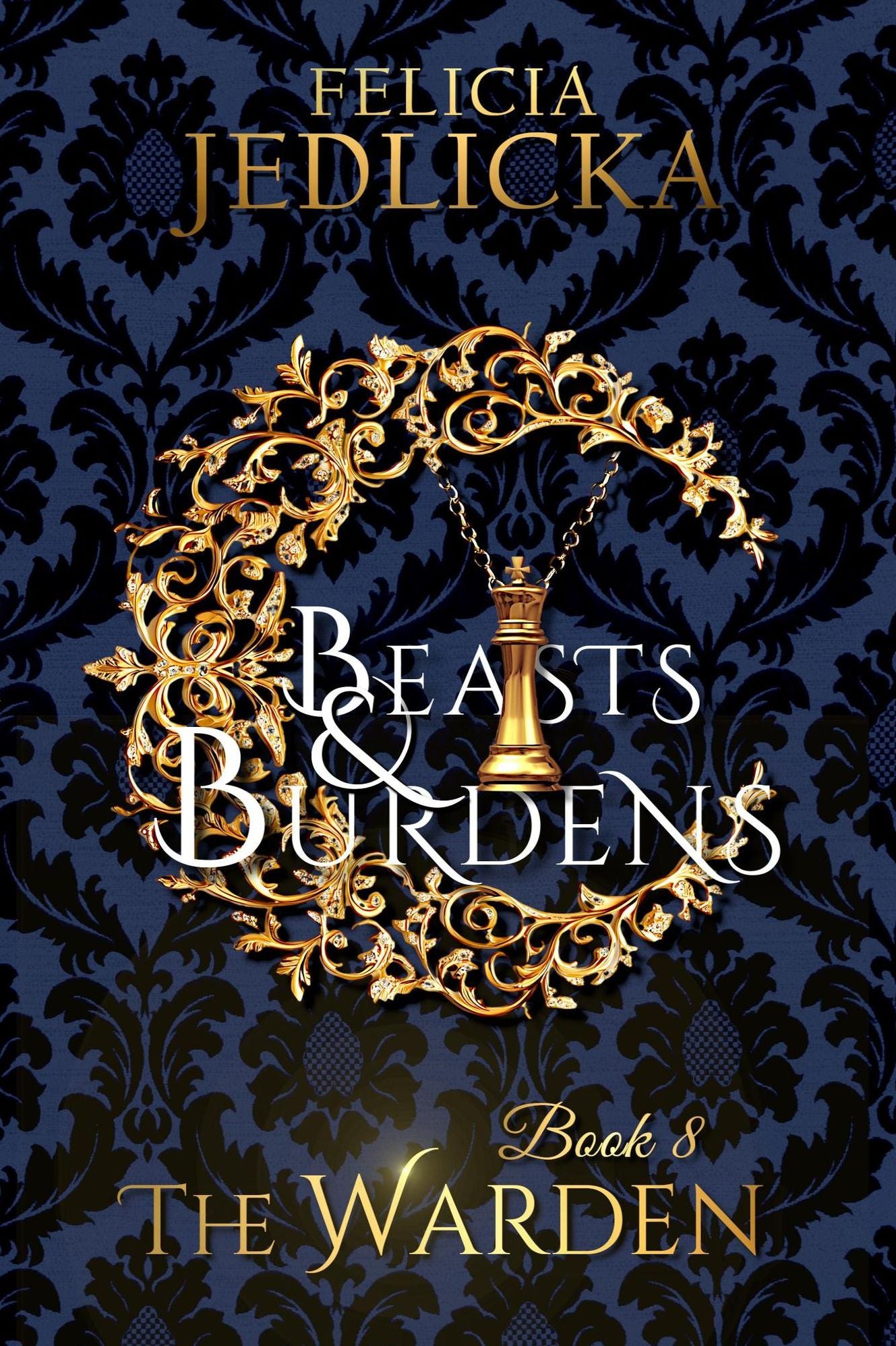 Beasts and Burdens (Book 8 of The Warden)
