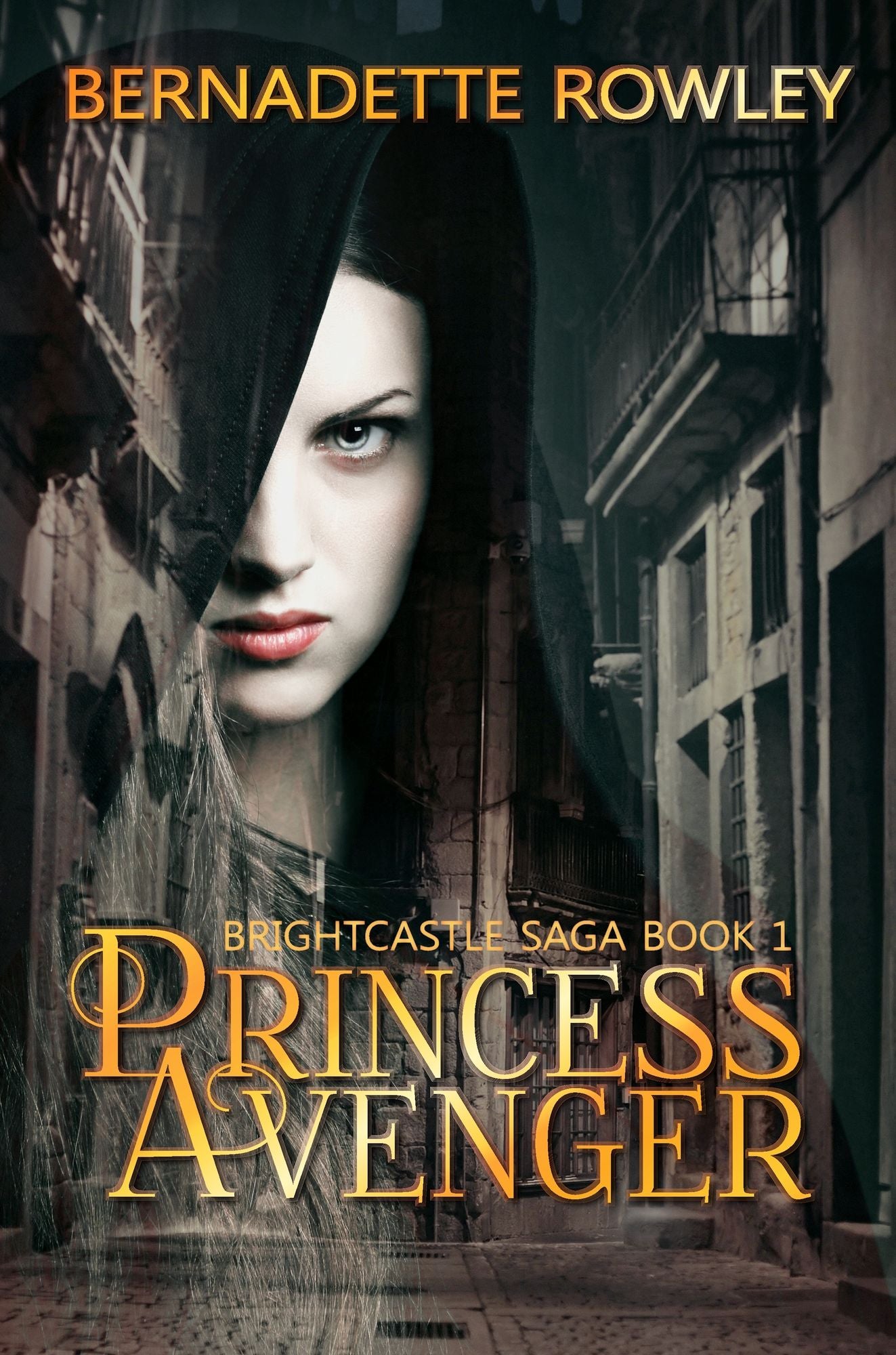 Princess Avenger: Brightcastle Saga Book 1