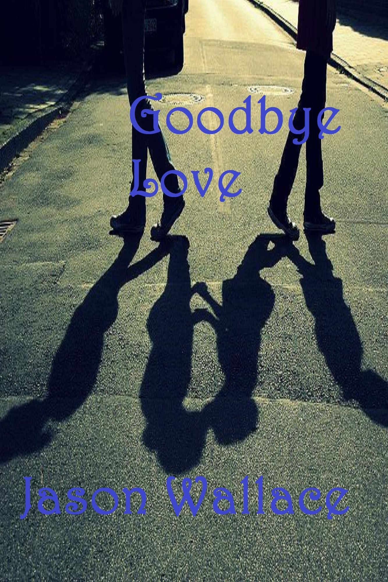 Goodbye Love