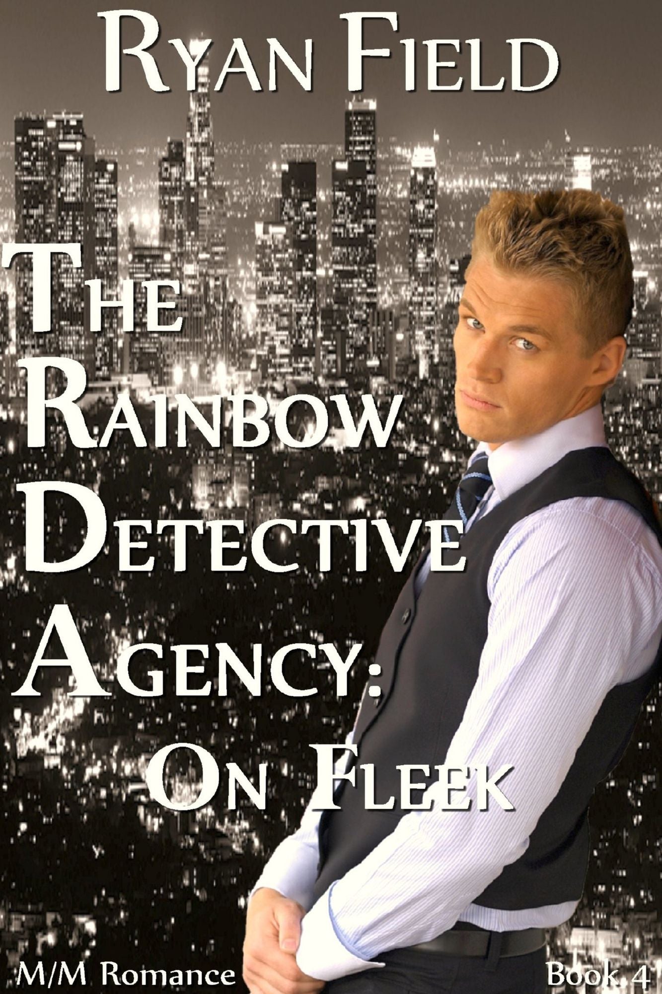 The Rainbow Detective Agency: On Fleek - Book 4