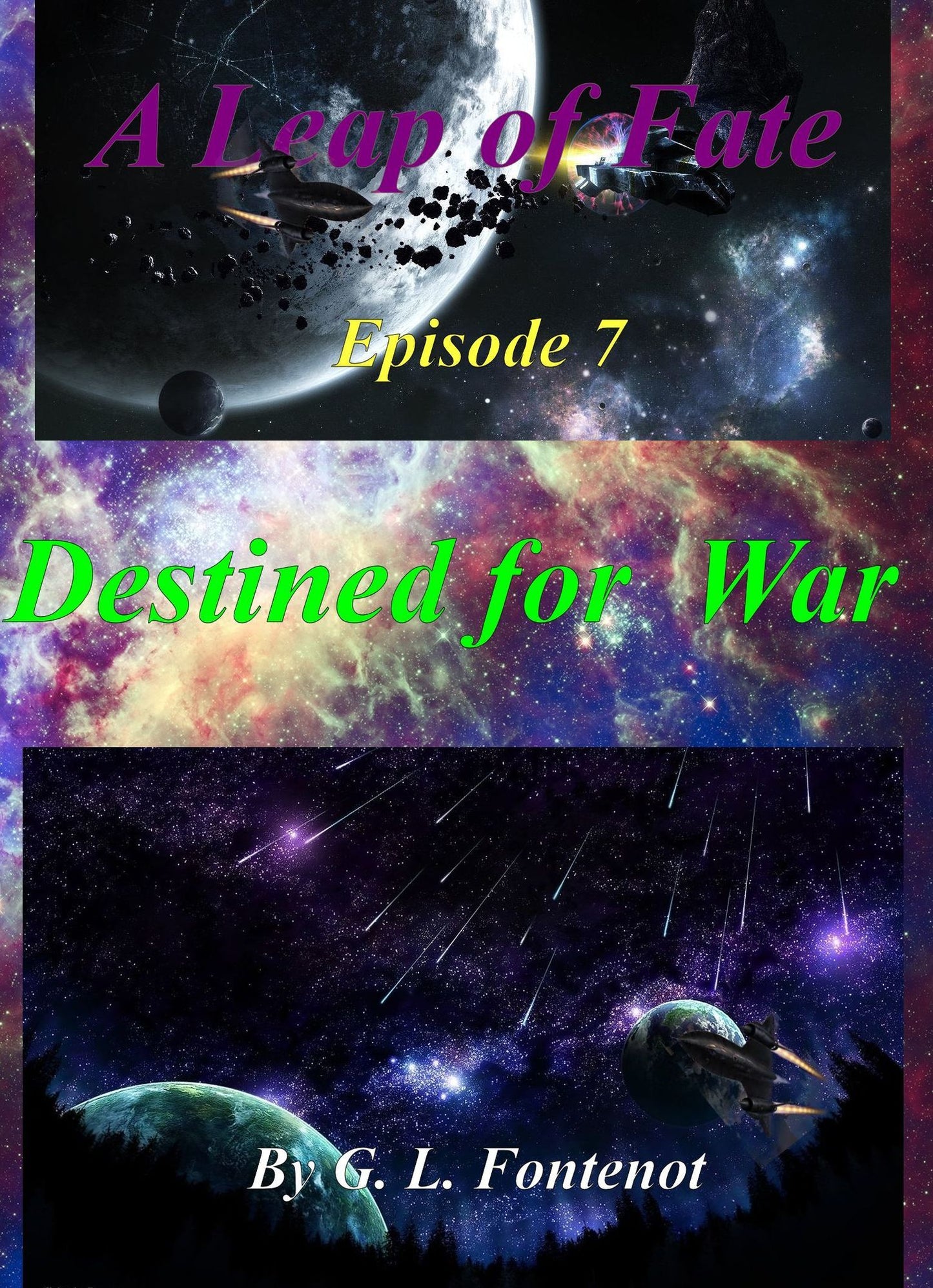 A Leap of Fate: Episode 7 Destined for War