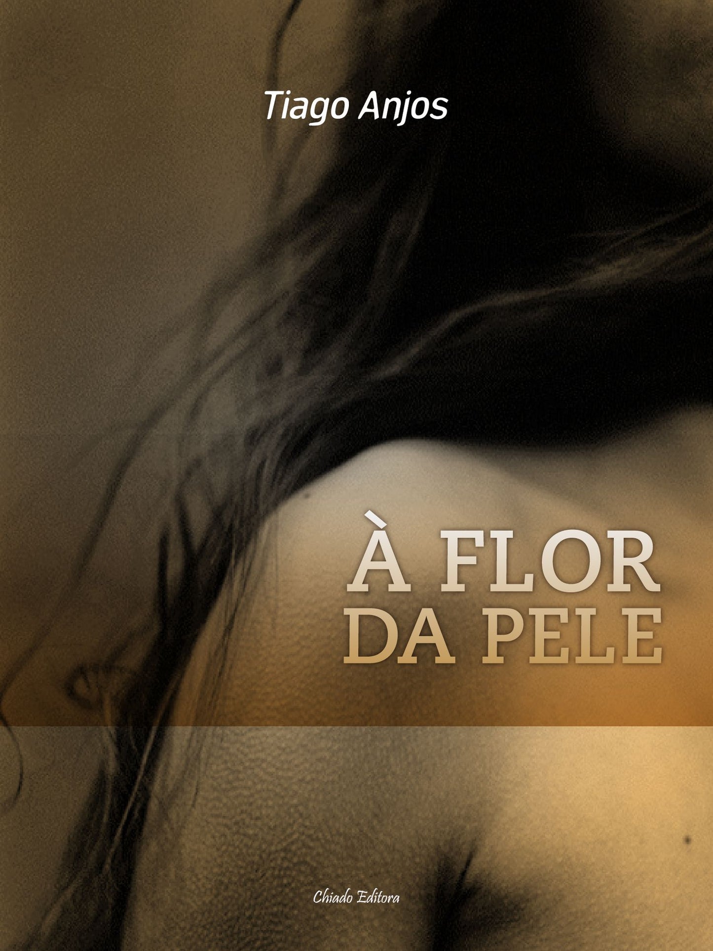 À Flor da Pele