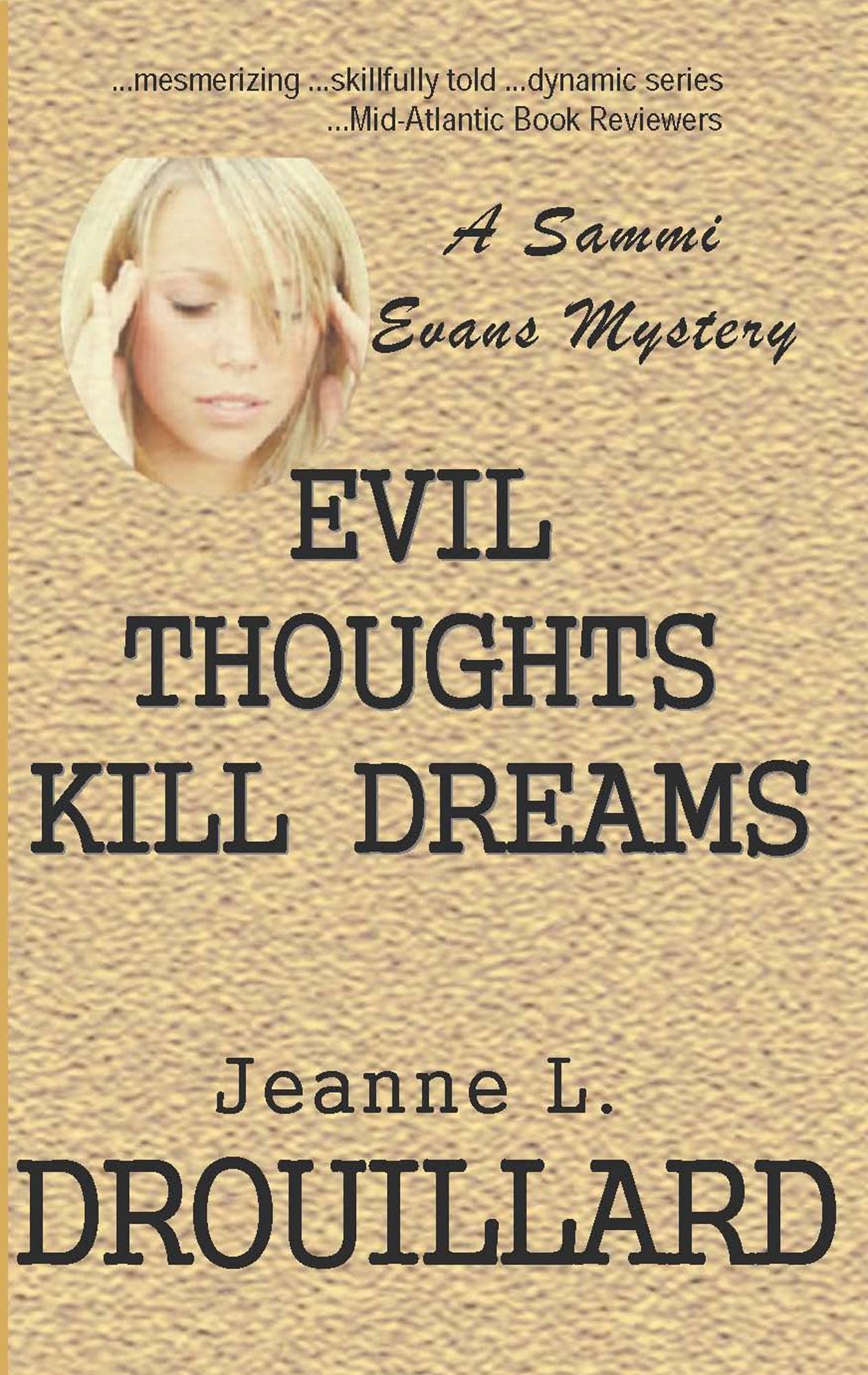 Evil Thoughts Kill Dreams