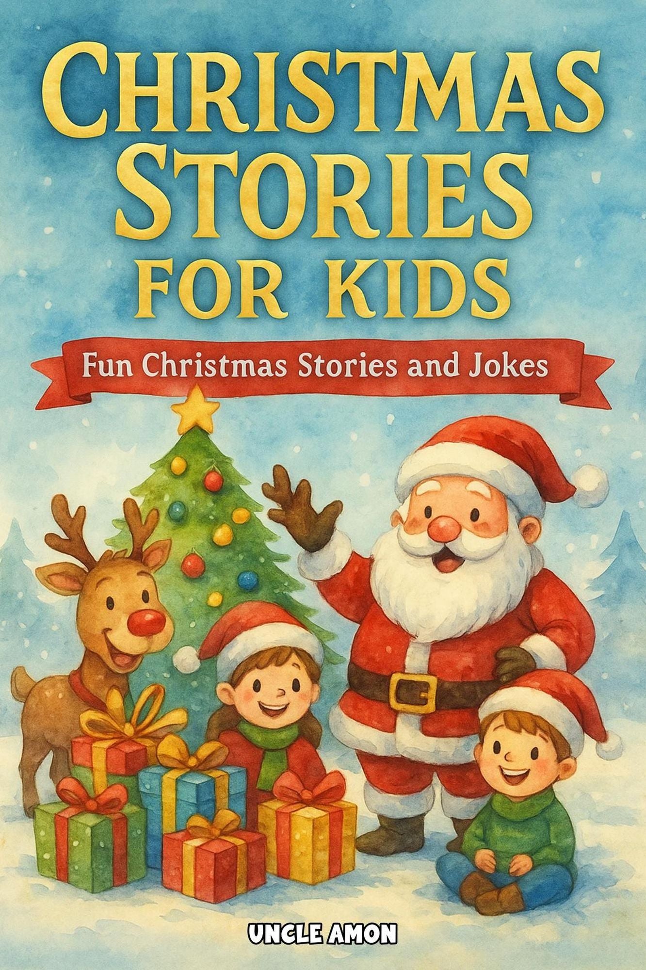 Christmas Stories: Fun Christmas Stories for Kids