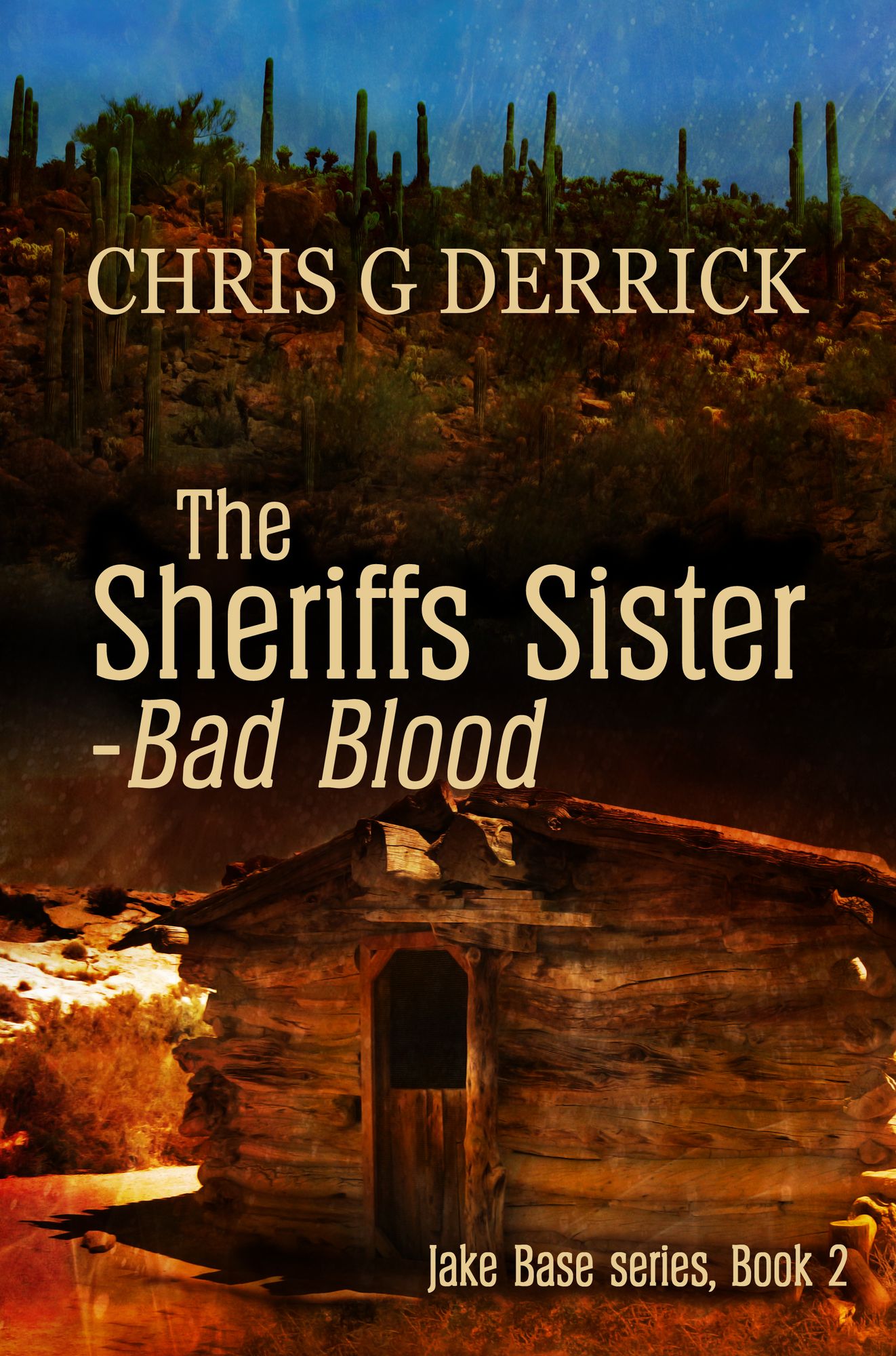The Sheriffs Sister: Bad Blood