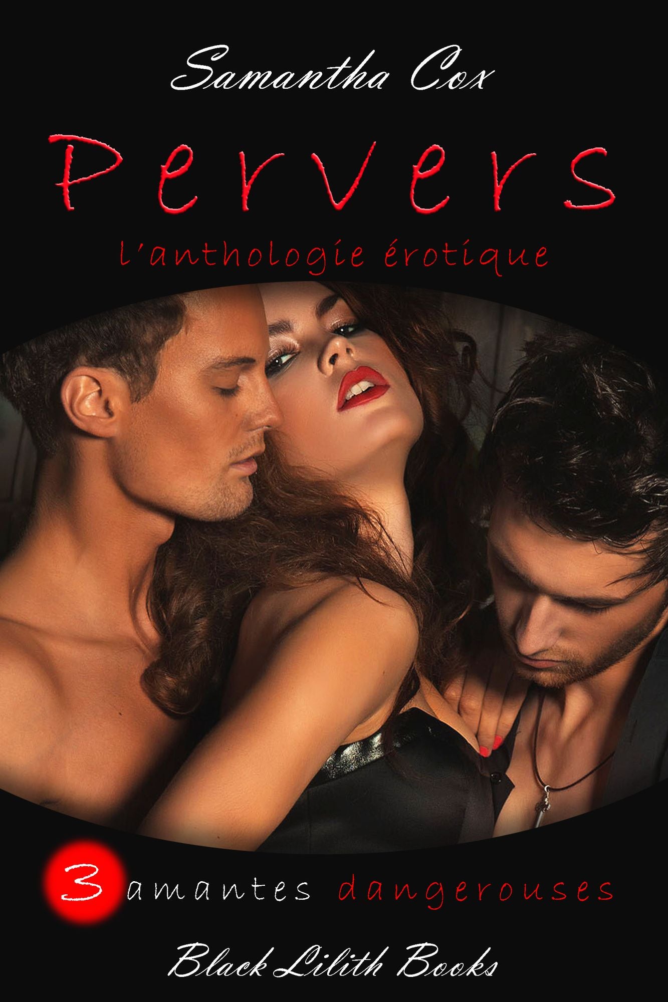 Pervers (bdsm, spanking, menage a trois, soumission de la femme)