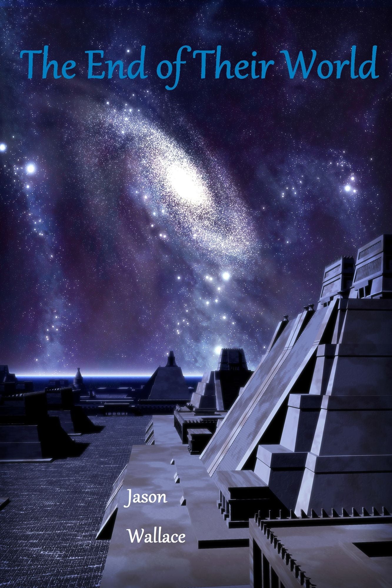 The End of Their World