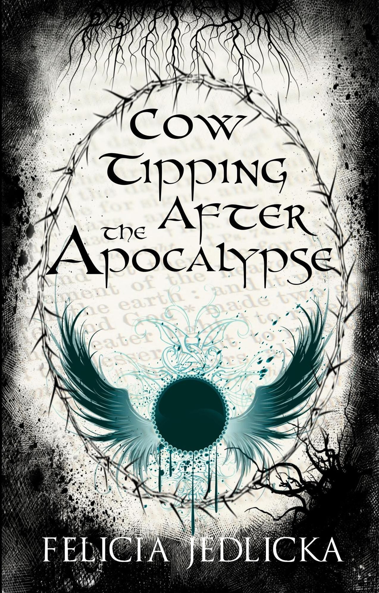 Cow Tipping After the Apocalypse