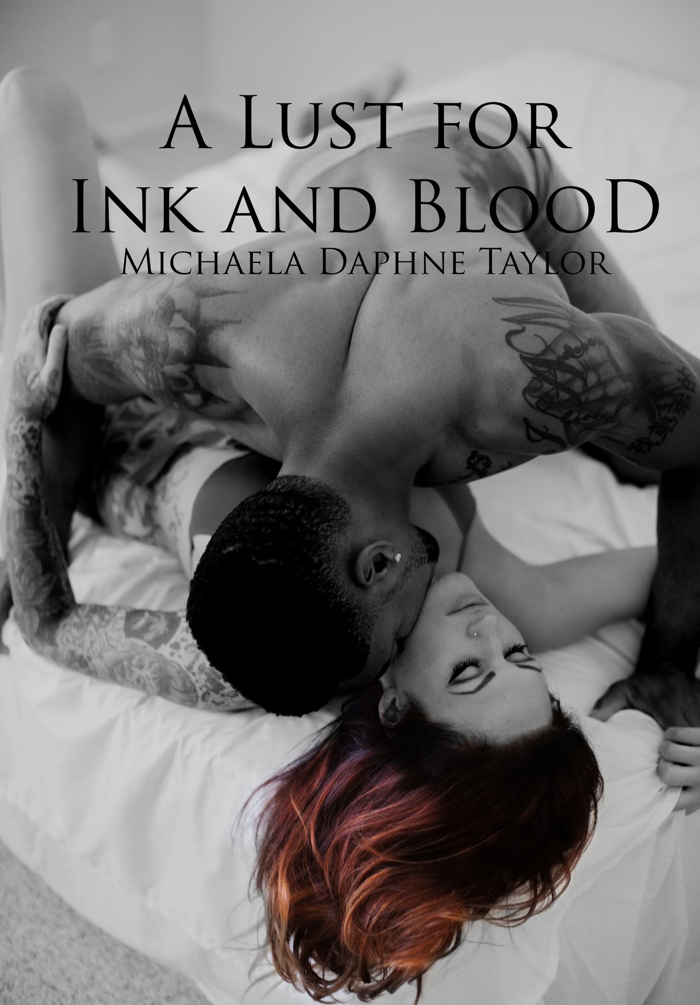 A Lust for Ink and Blood