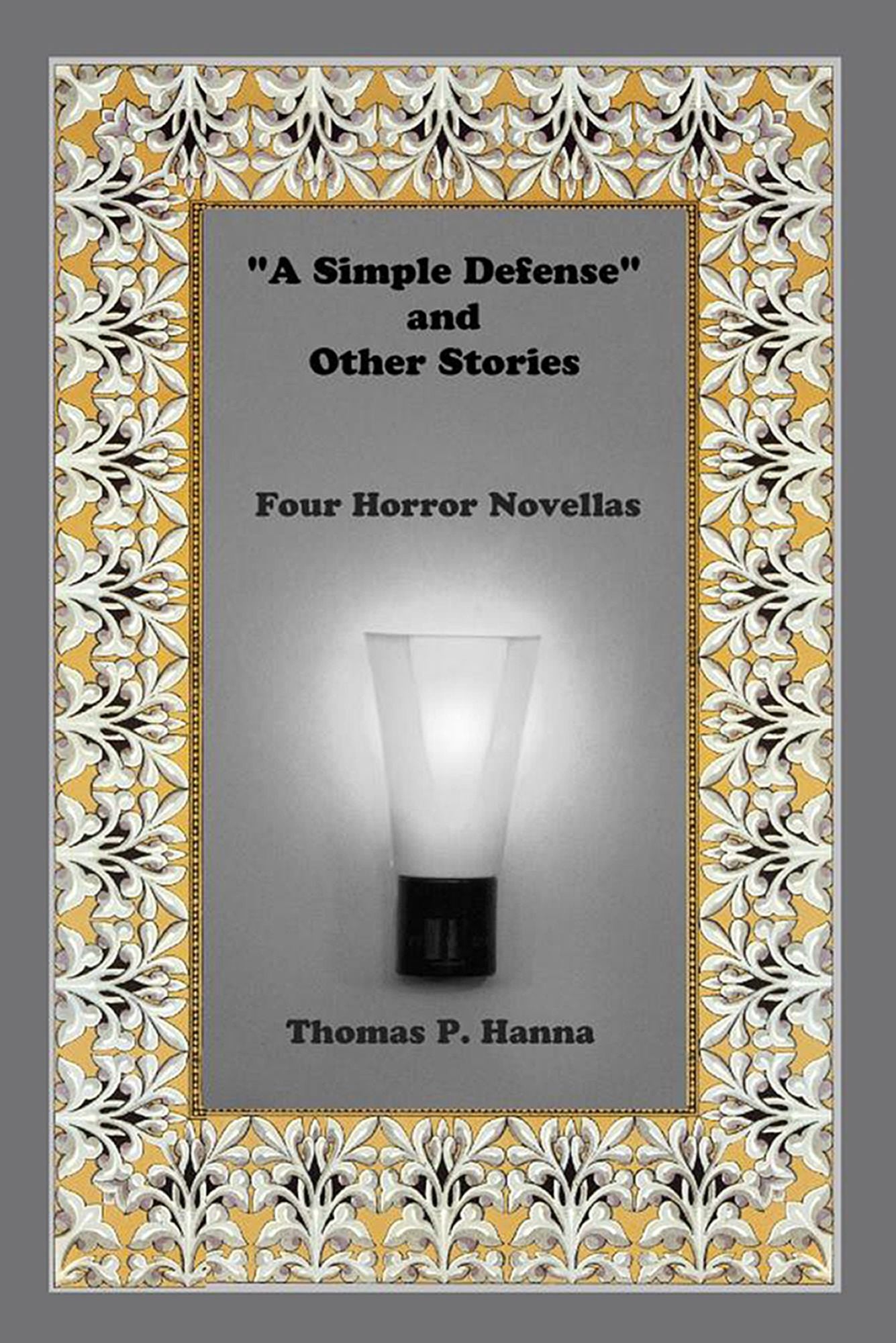 "A Simple Defense" And Other Stories