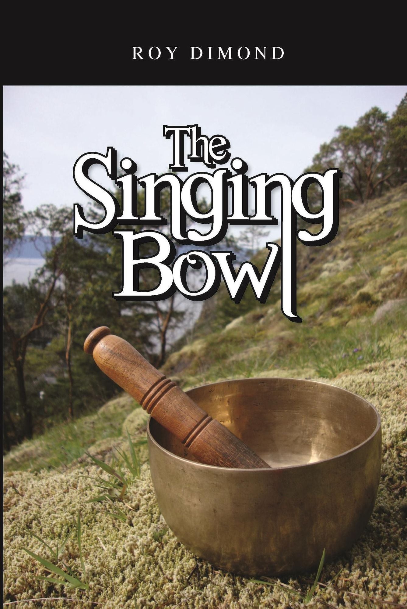 The Singing Bowl