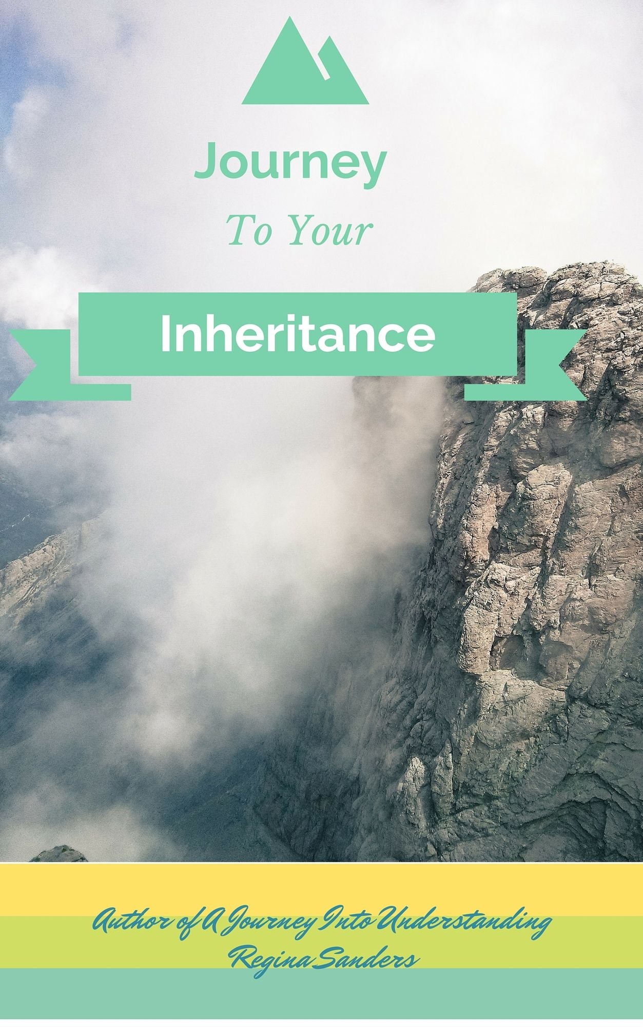 Journey To Your Inheritance