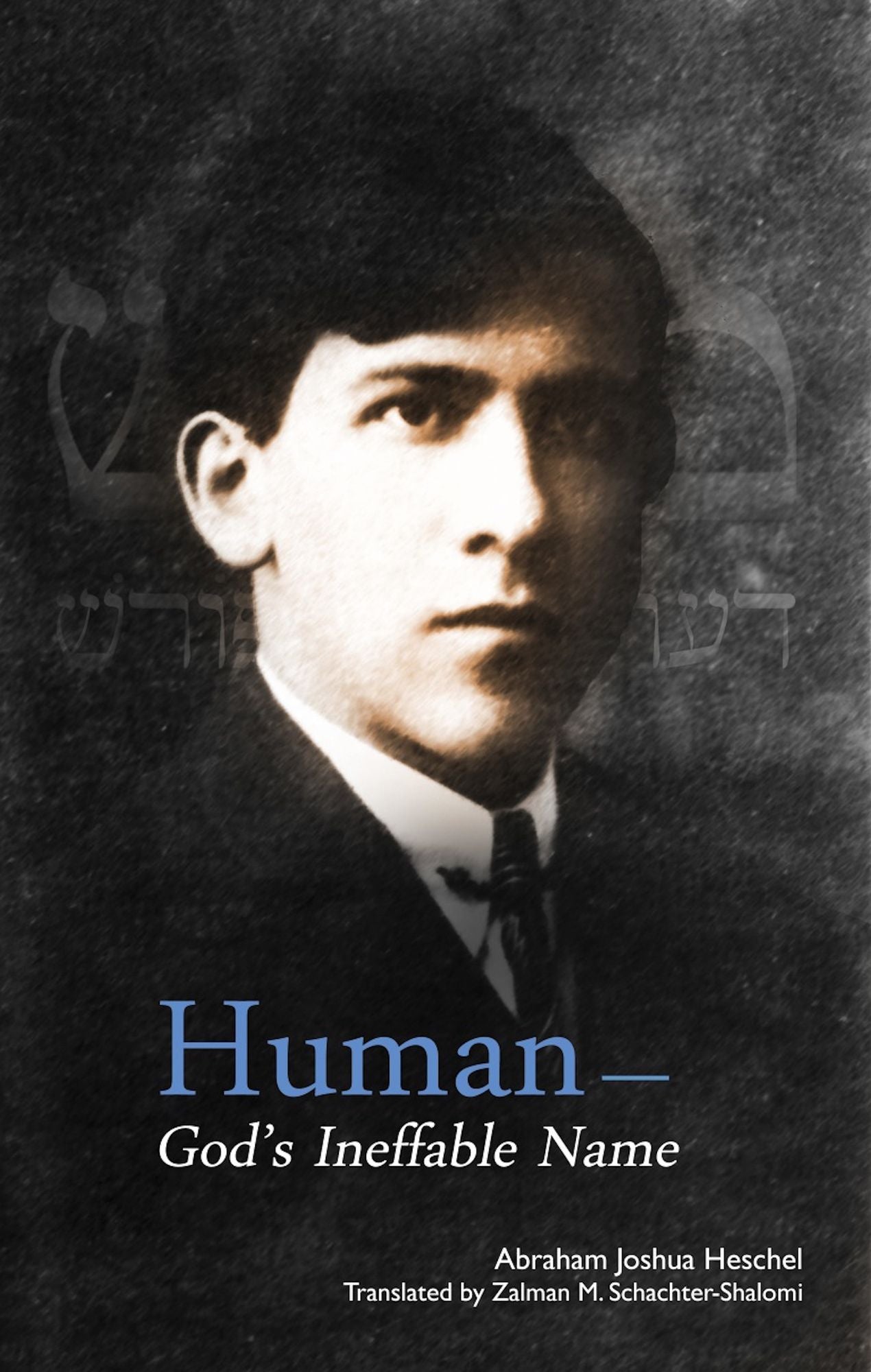 Human: God's Ineffable Name